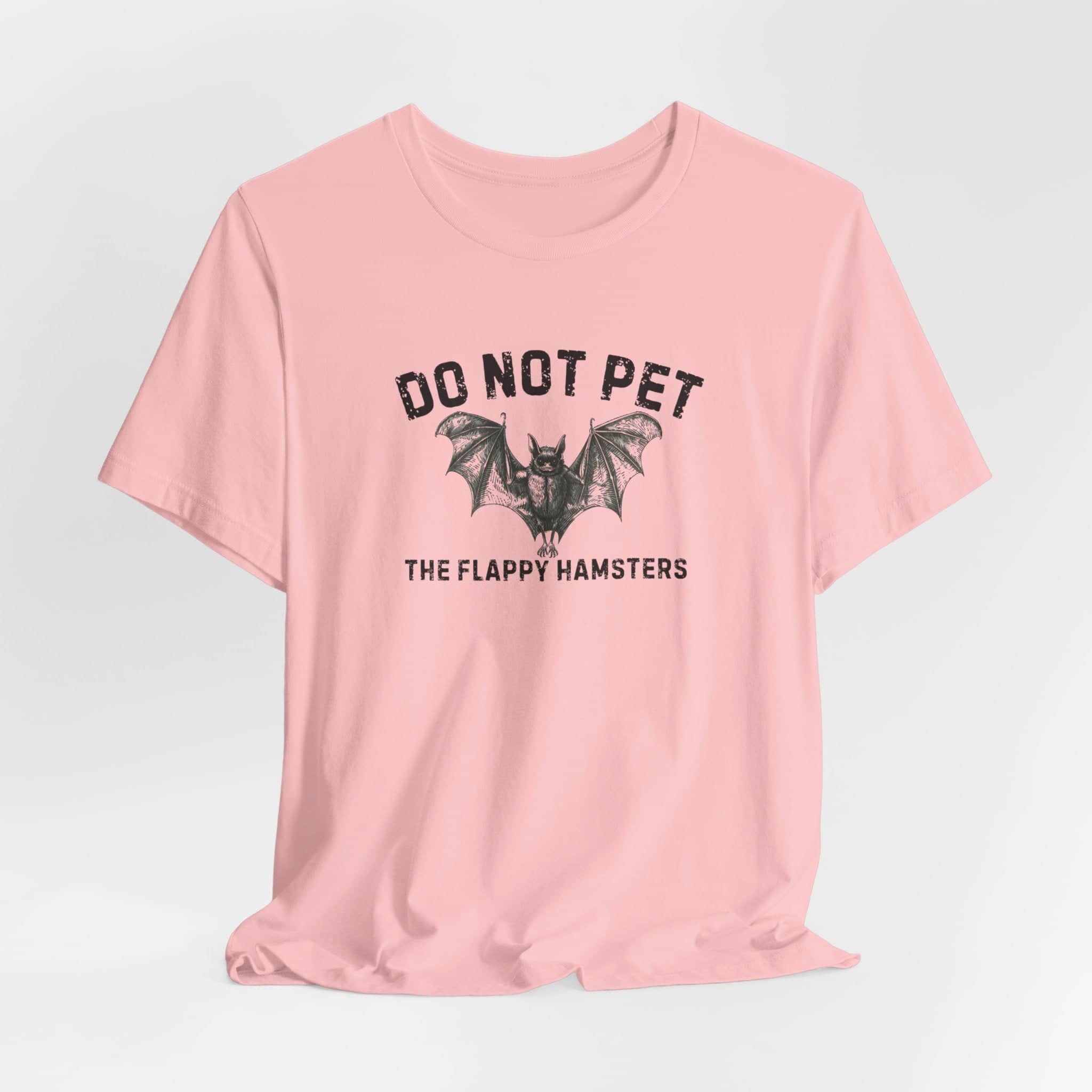 Do Not Pet The Flappy Hamsters Shirt Funny Bat Lover Tee