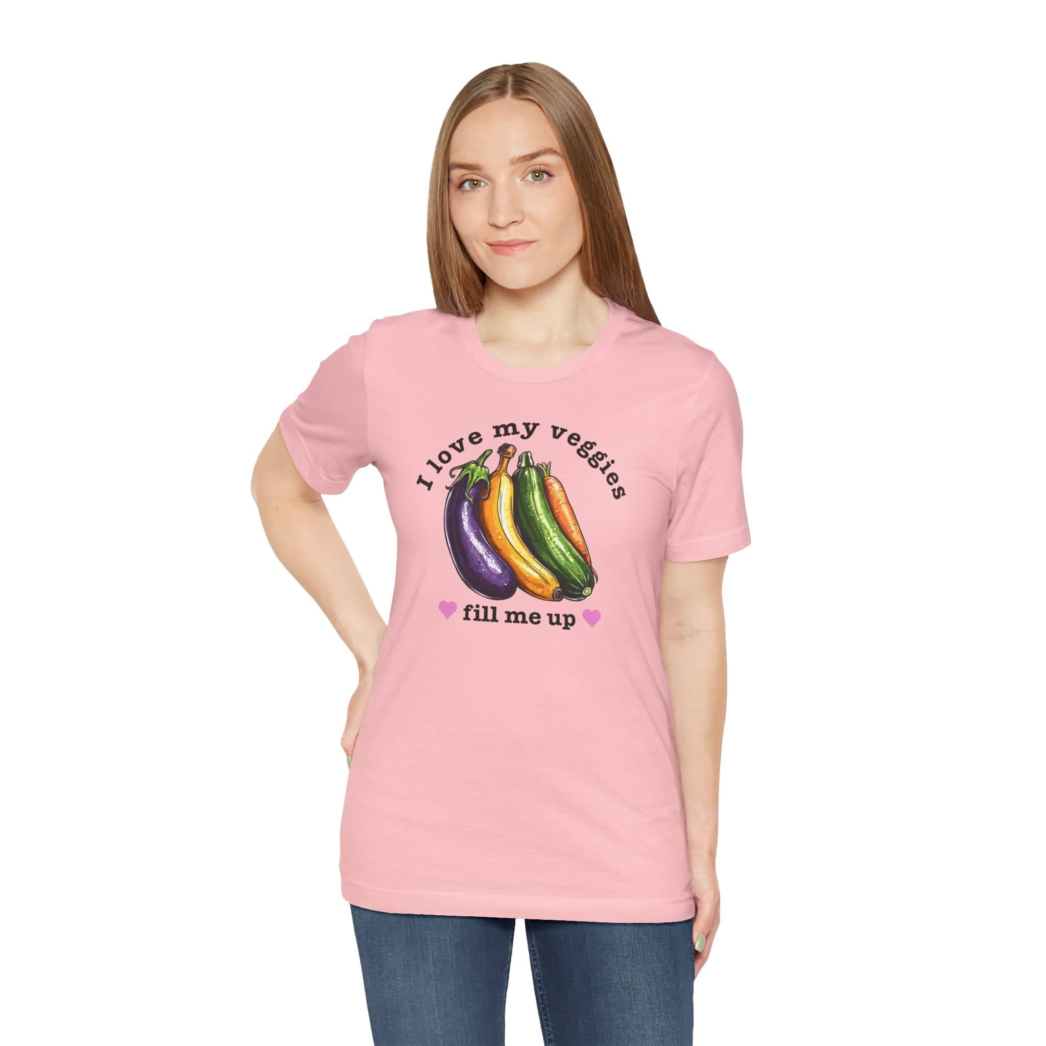 I Love My Veggies Fill Me Up Shirt Funny Vegetable Lover Tee