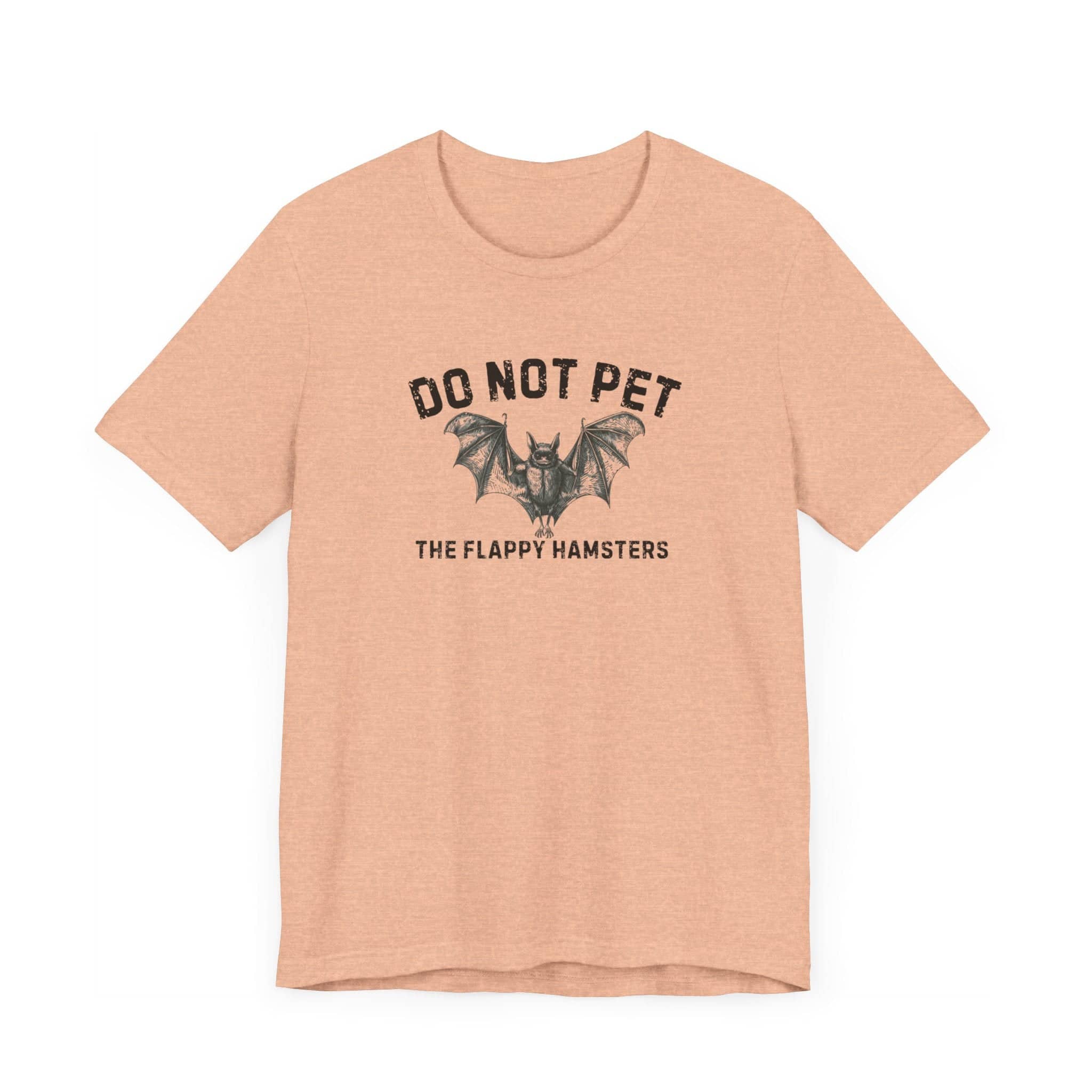 Do Not Pet The Flappy Hamsters Shirt Funny Bat Lover Tee