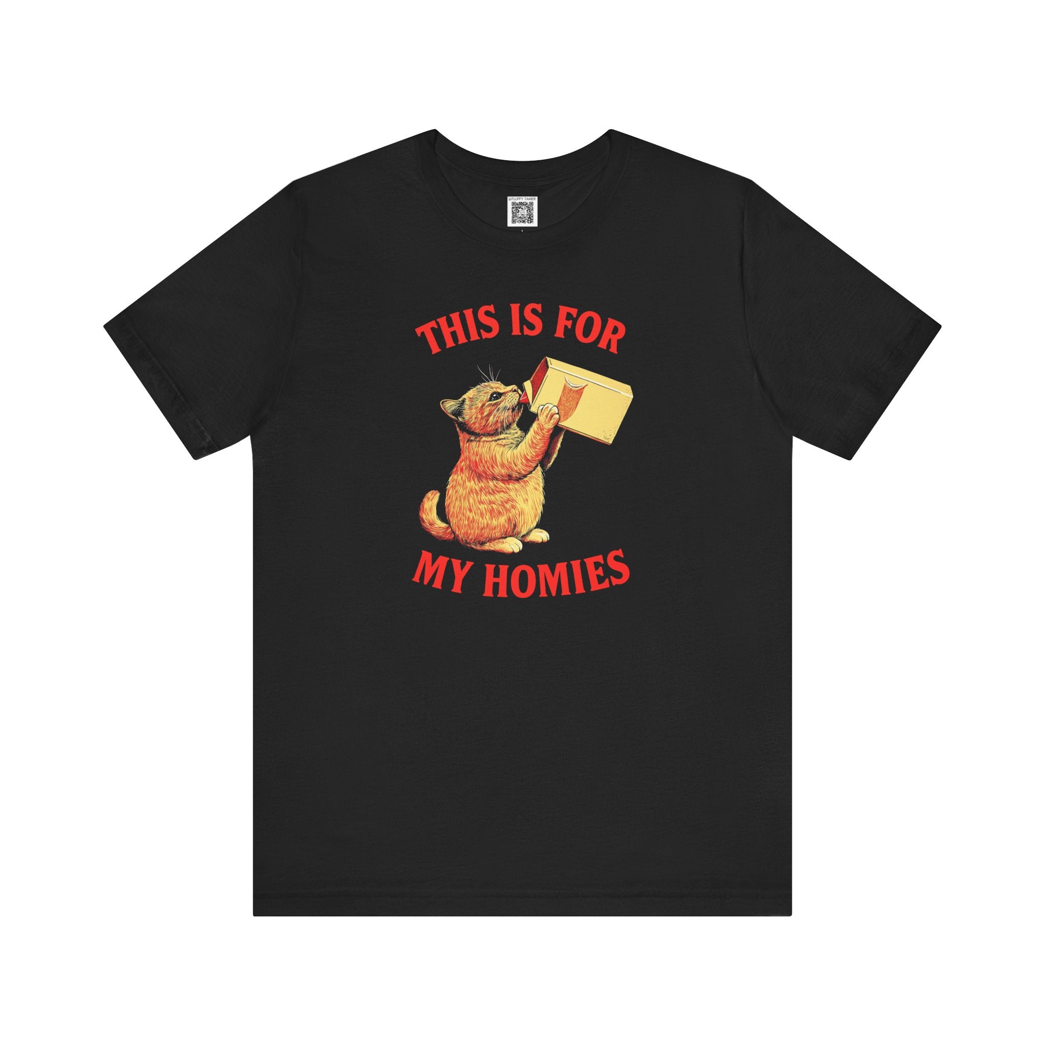 This Is For My Homies T-Shirt