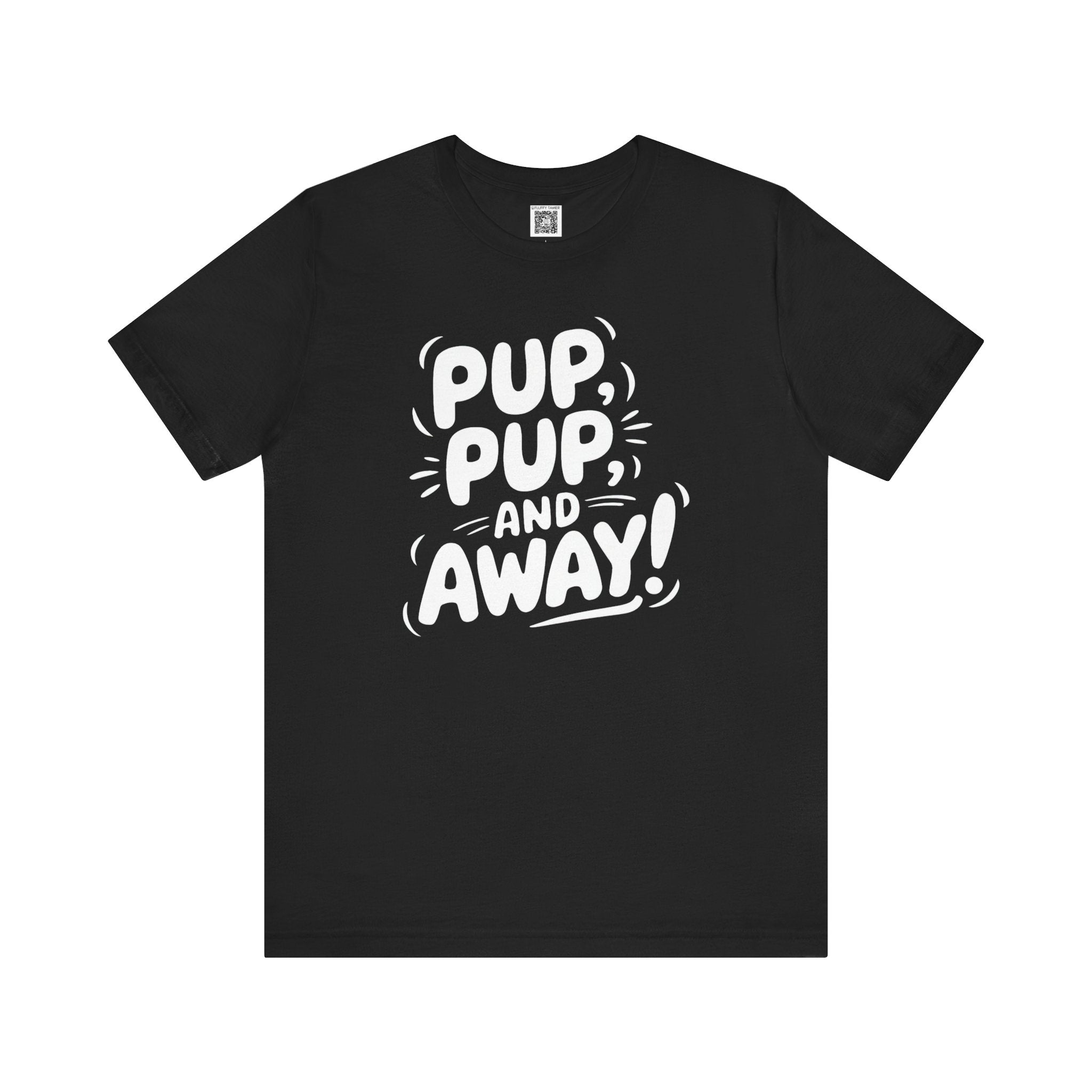 Pup, Pup, and Away! T-Shirt