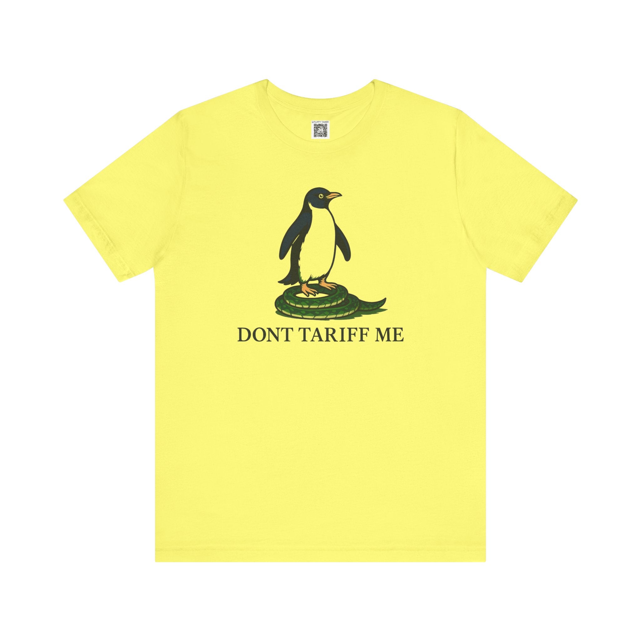 Don't Tariff Me Penguin T-Shirt