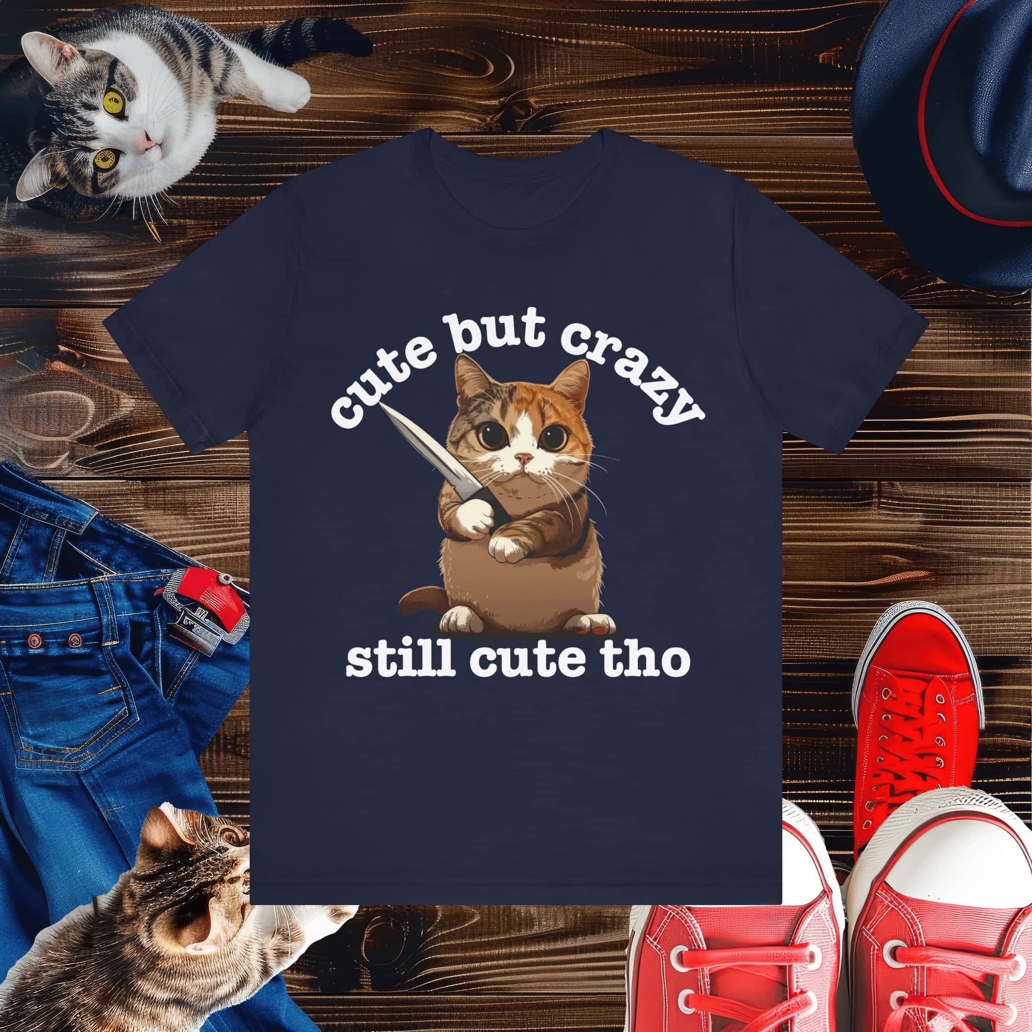 Funny Cat T-Shirt - 'Cute but Crazy, Still Cute Tho' - Whimsical Cat Lover Tee - Perfect Gift for Pet Owners