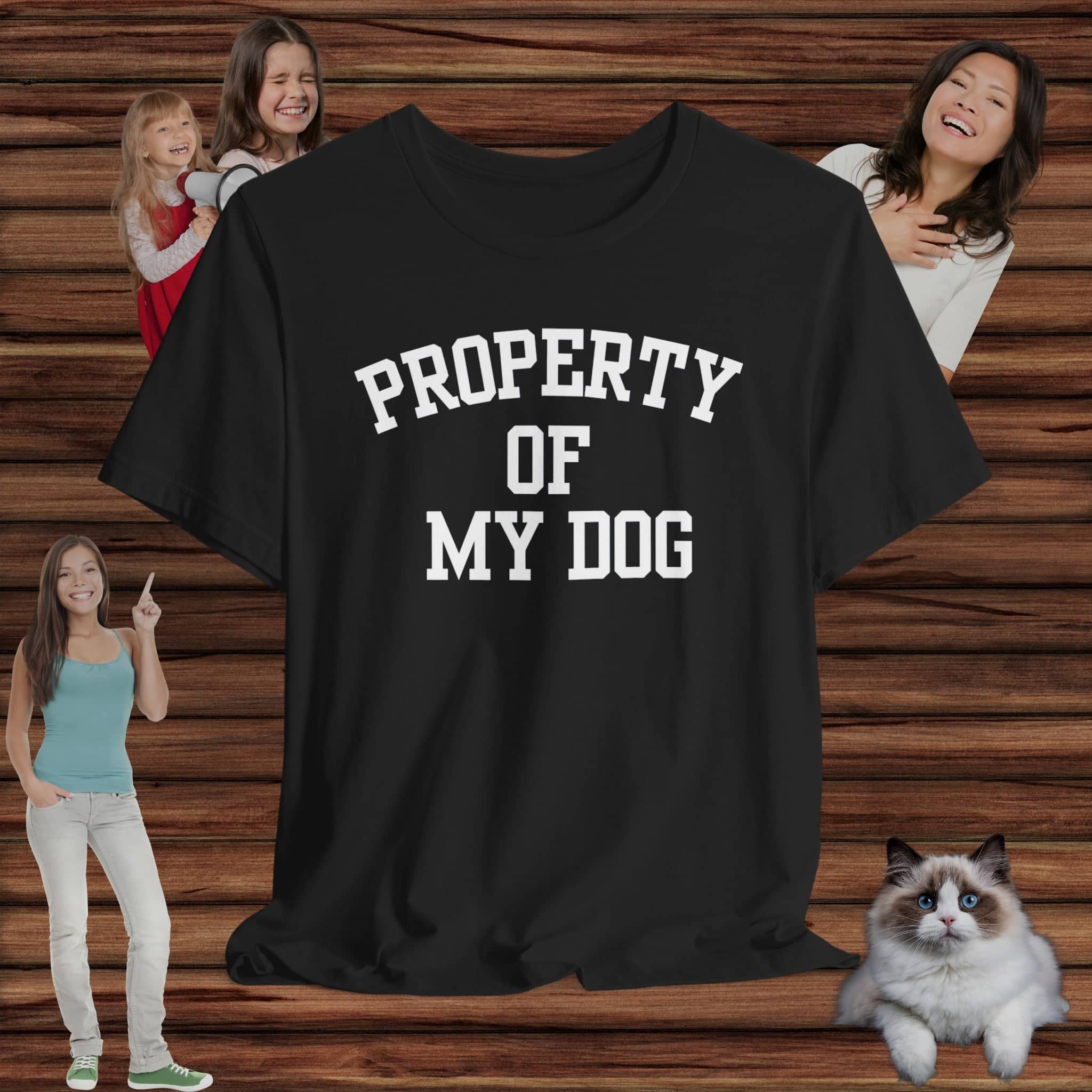 Property of My Dog T-Shirt