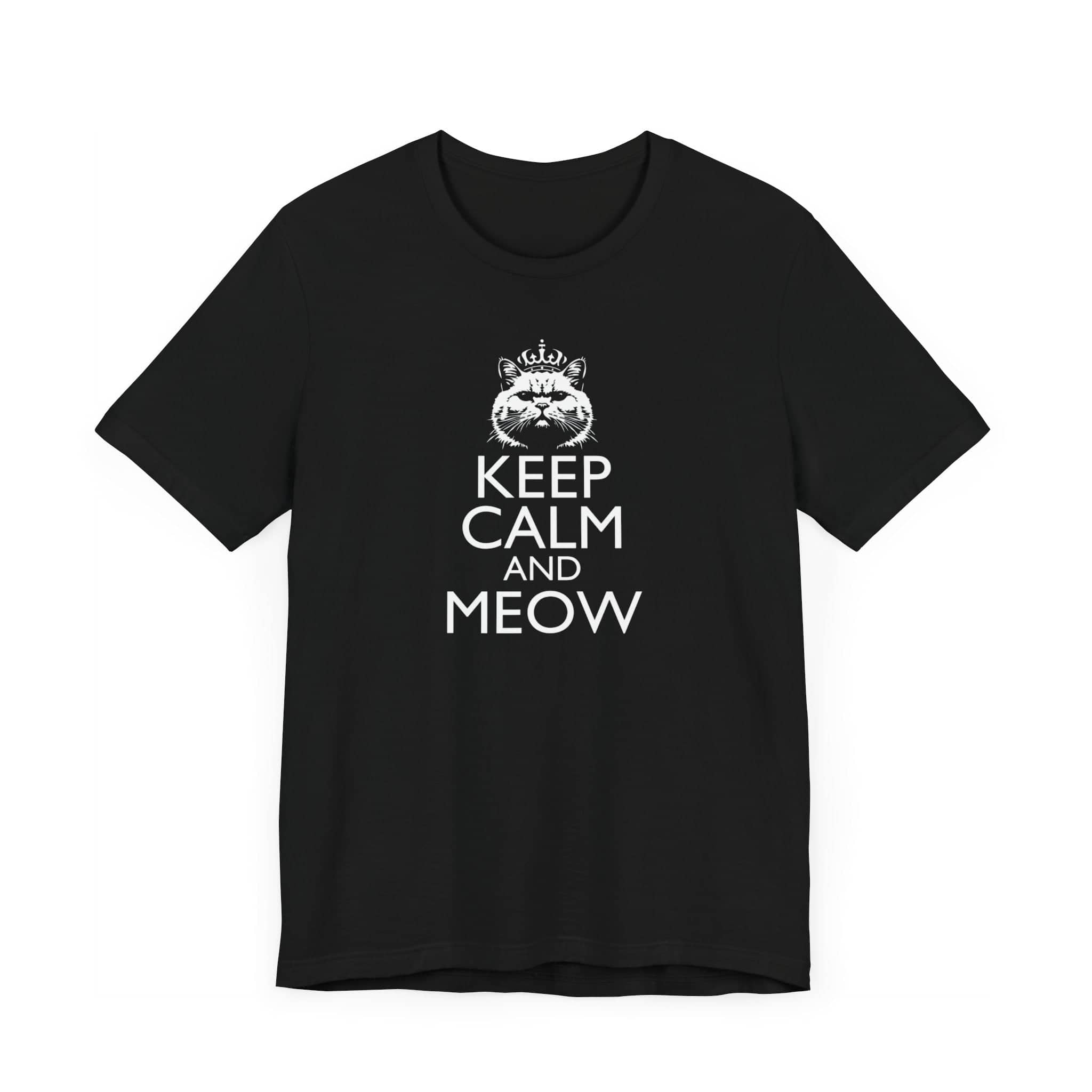 Keep Calm and Meow T-Shirt