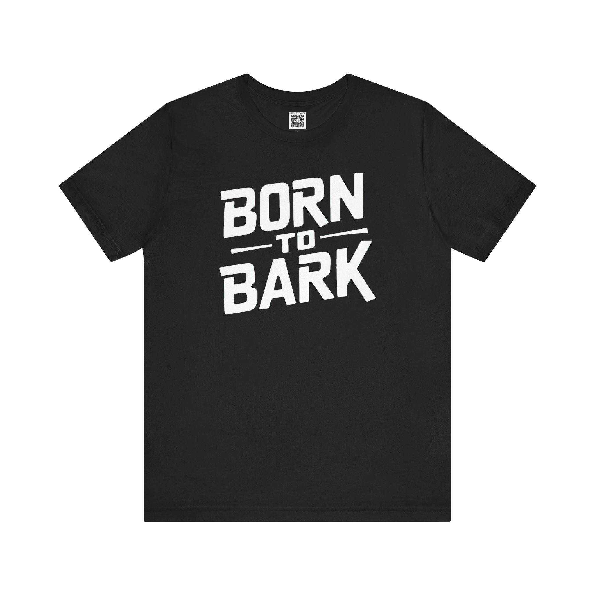 Born to Bark T-Shirt