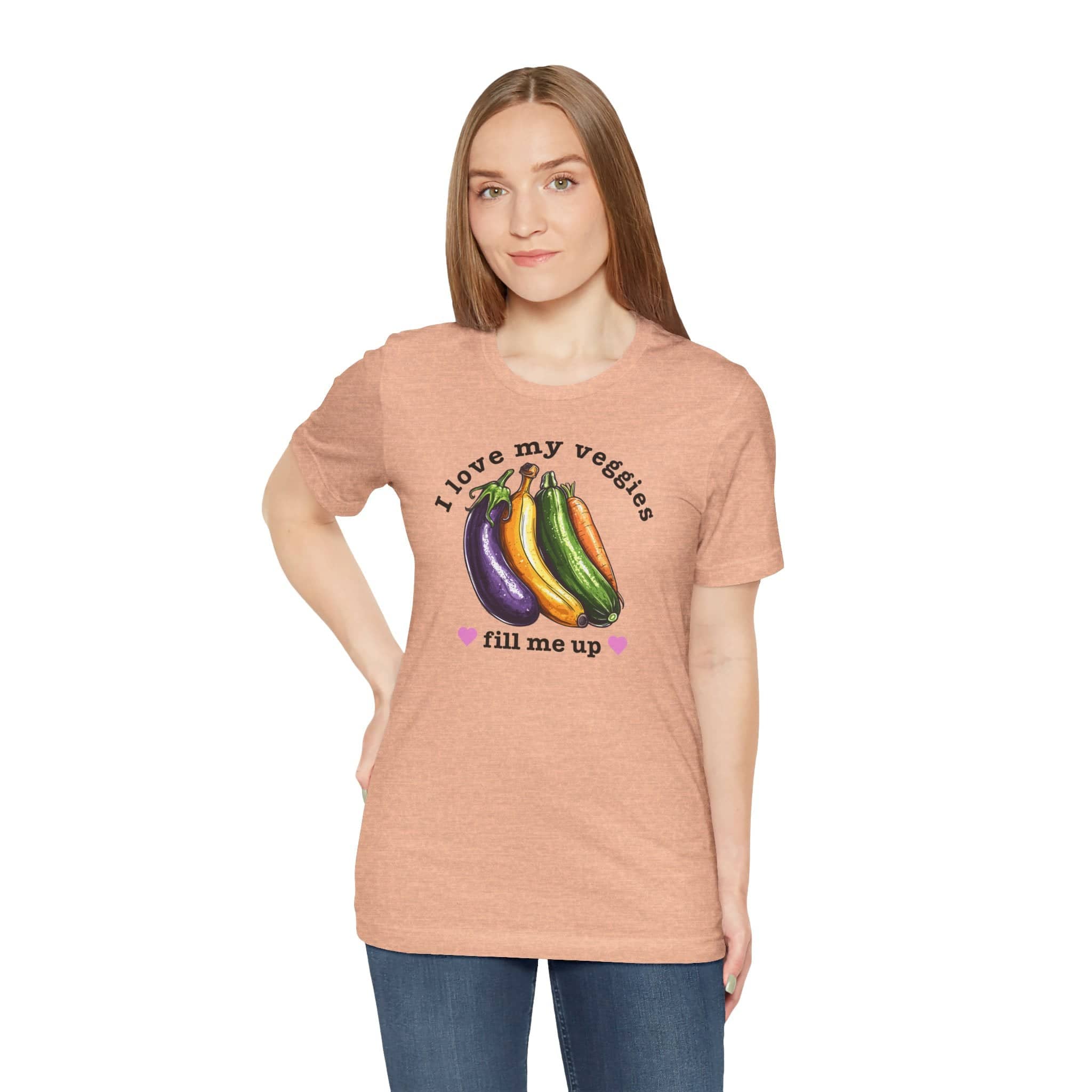 I Love My Veggies Fill Me Up Shirt Funny Vegetable Lover Tee