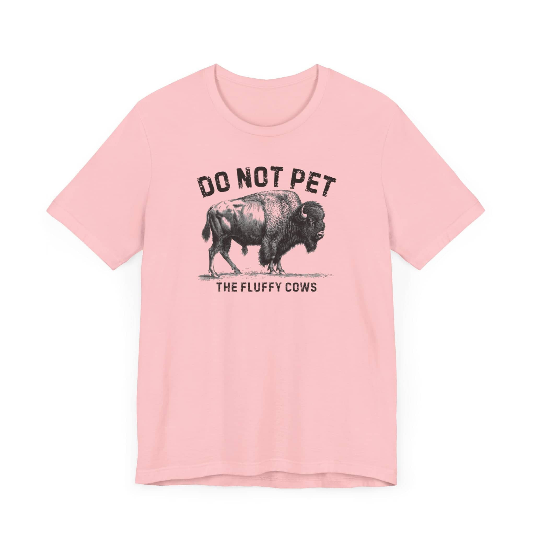 Do Not Pet The Fluffy Cows Shirt Funny Animal Lover Tee