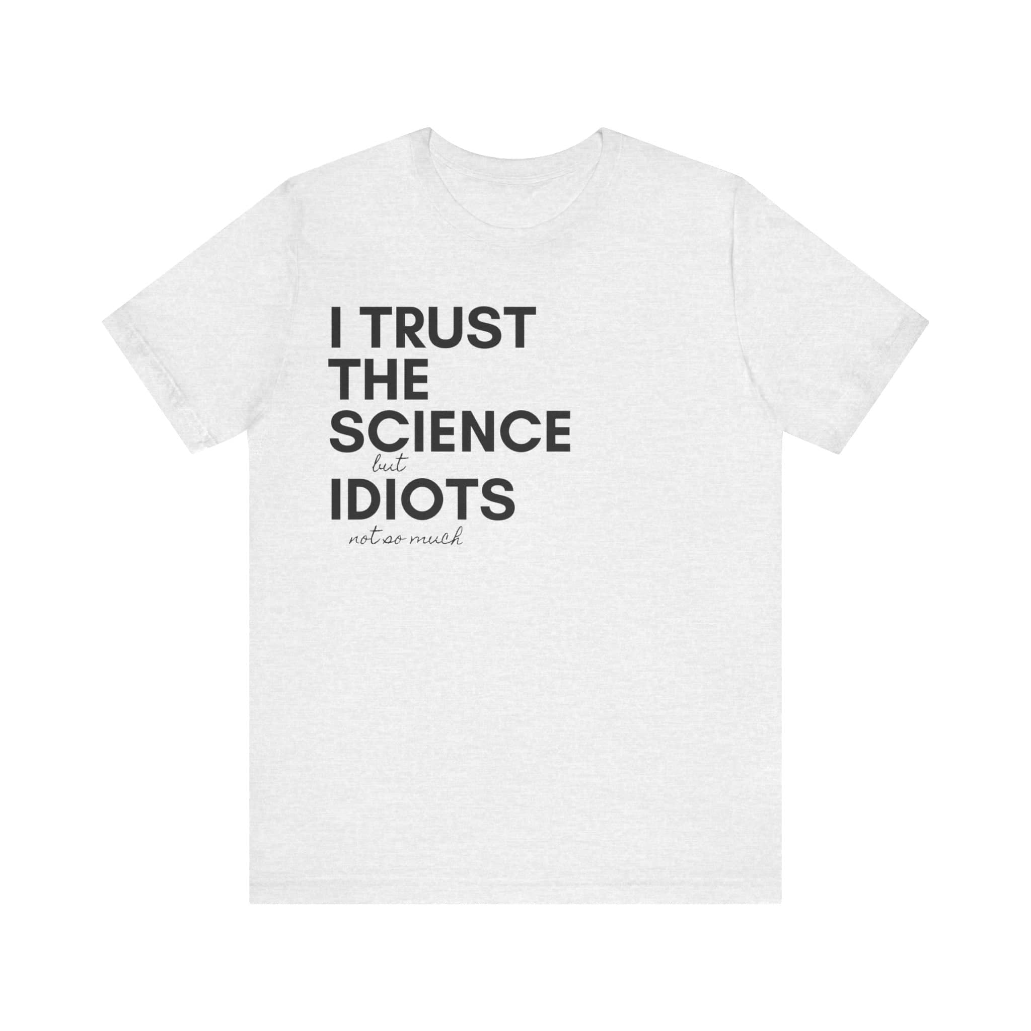 Science Trust Tee Unisex Jersey Short Sleeve Tee