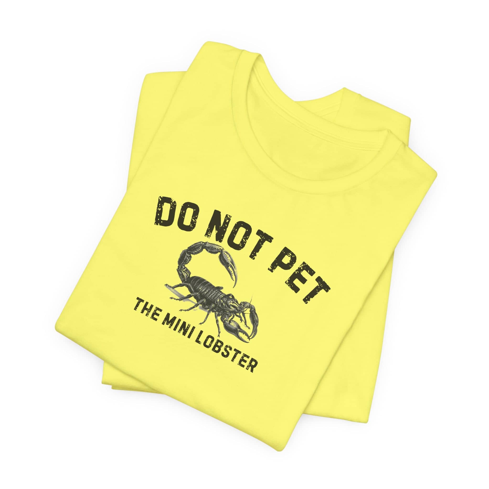 Do Not Pet The Mini Lobster Shirt Funny Scorpion Lover Tee