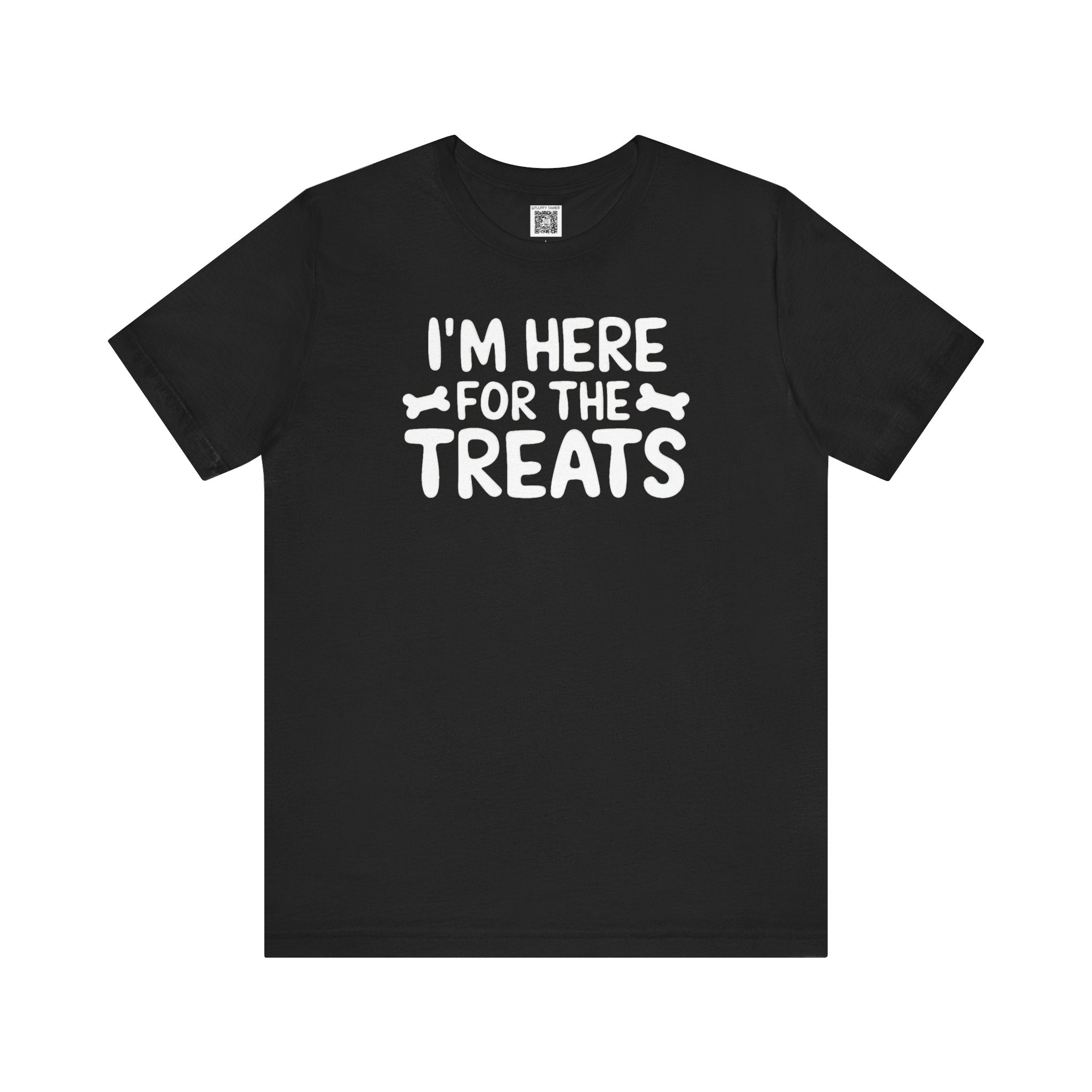I'm Here for the Treats T-Shirt