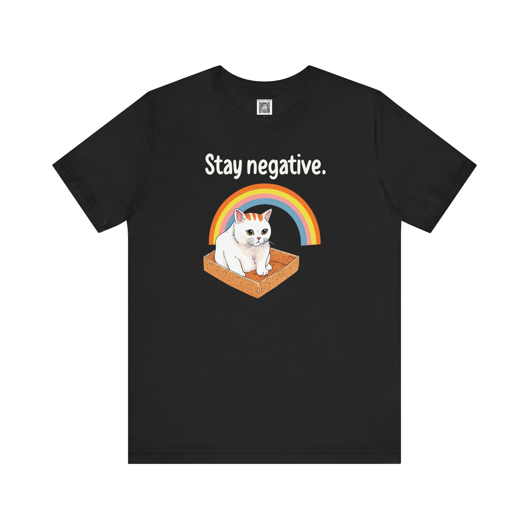 Stay Negative Cat T-Shirt