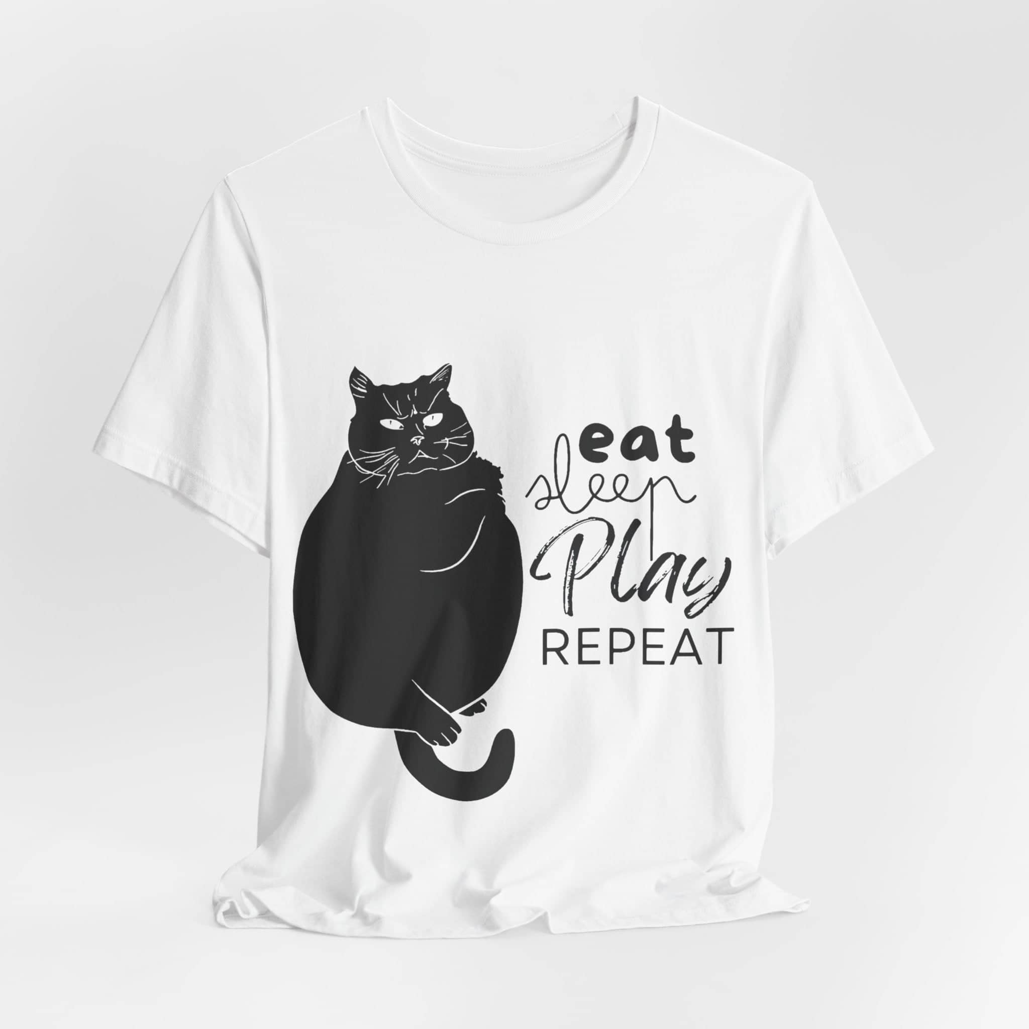 Cat's Daily Mantra - 'Eat Sleep Play Repeat' Casual T-Shirt Unisex Jersey Short Sleeve Tee