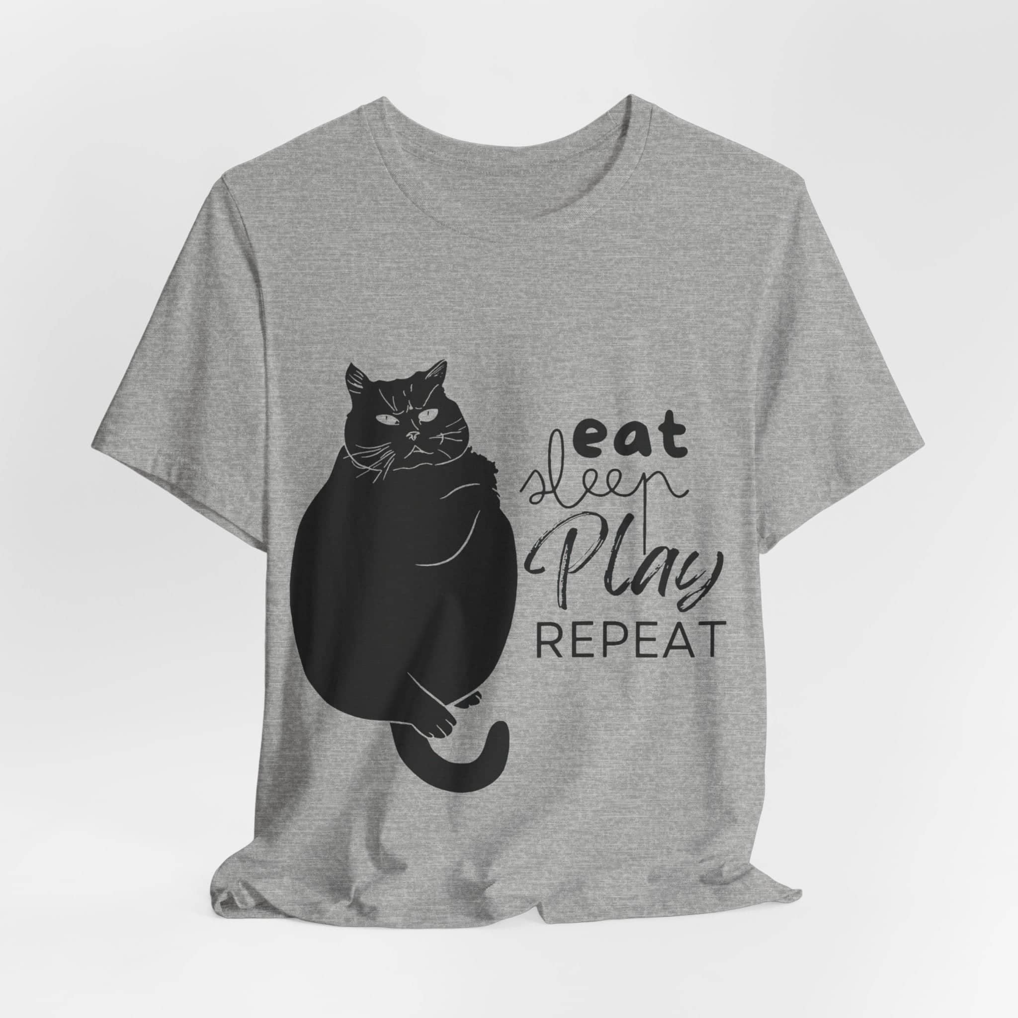 Cat's Daily Mantra - 'Eat Sleep Play Repeat' Casual T-Shirt Unisex Jersey Short Sleeve Tee