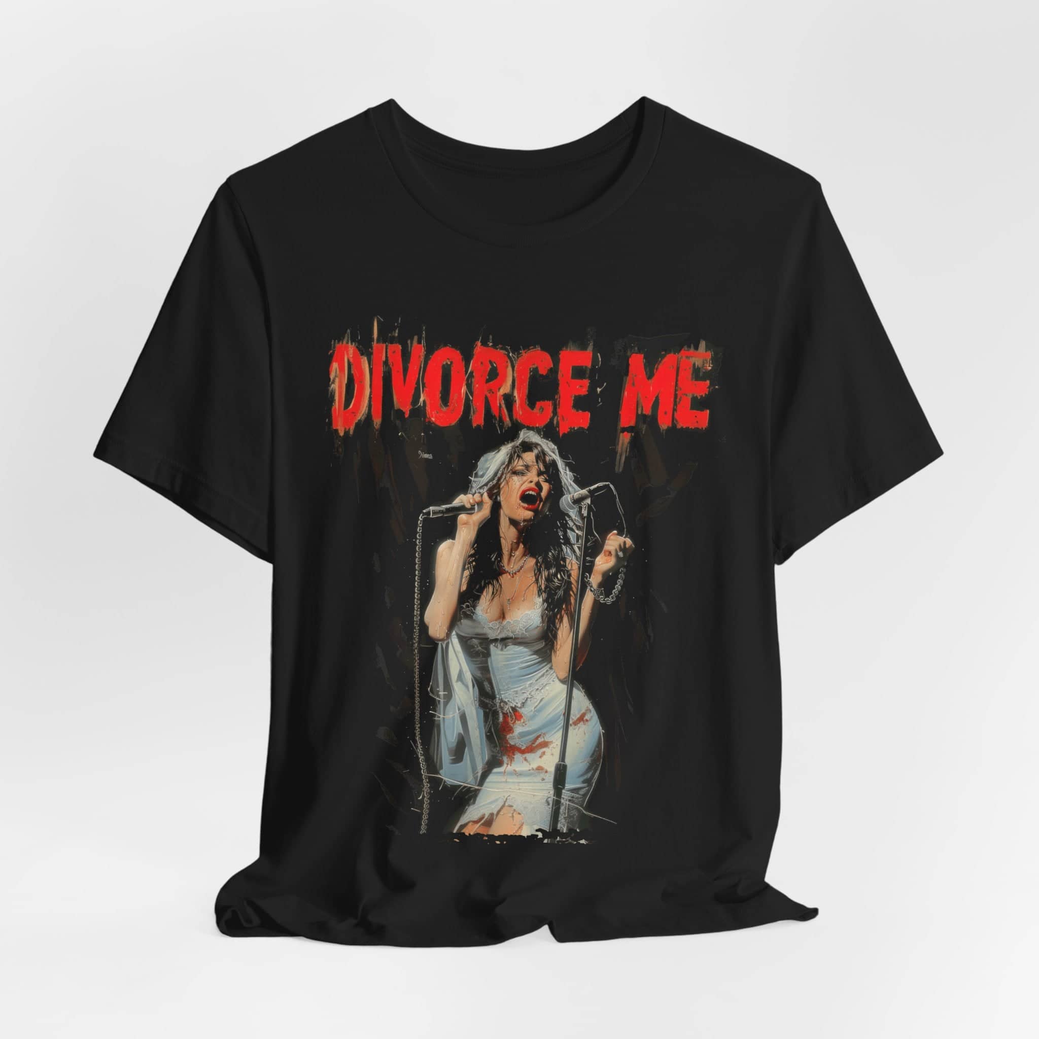 Divorce Me T-Shirt Bold Statement Graphic Tee