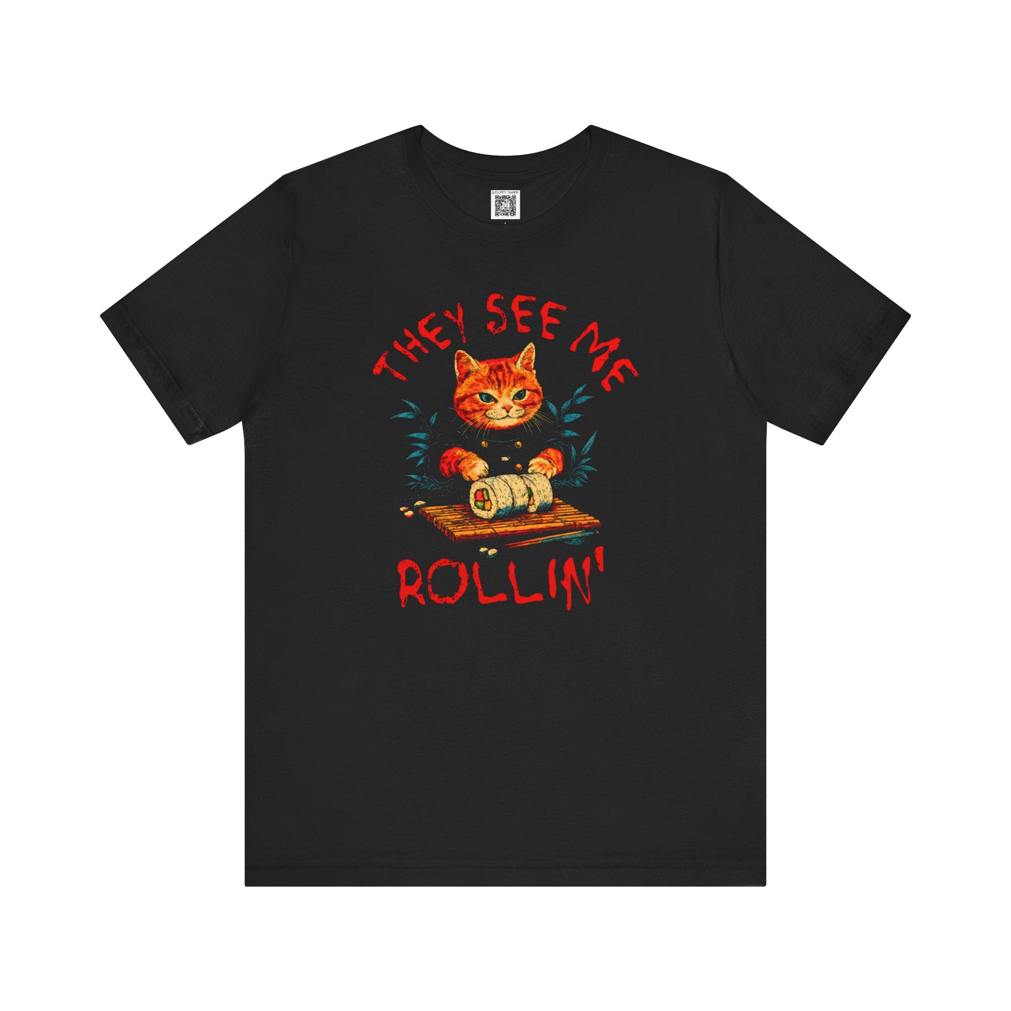 They See Me Rollin' Cat T-Shirt