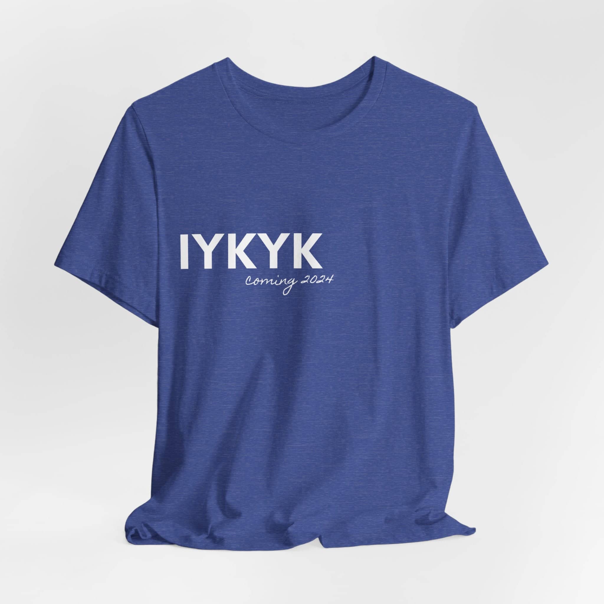 IYKYK Teaser Tee Unisex Jersey Short Sleeve Tee