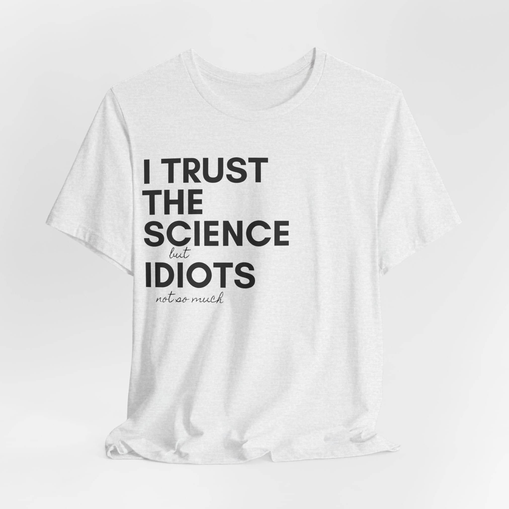 Science Trust Tee Unisex Jersey Short Sleeve Tee