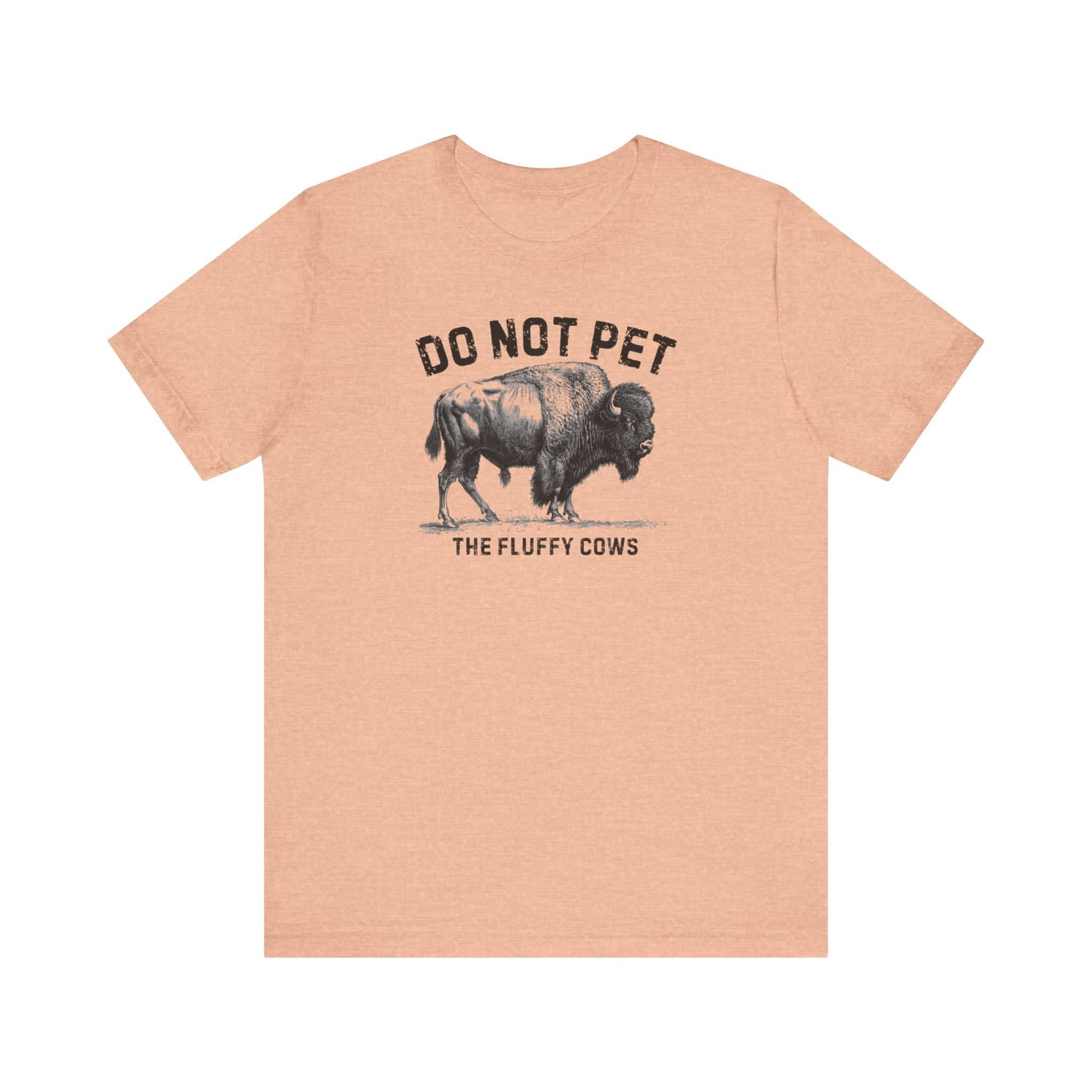 Do Not Pet The Fluffy Cows Shirt Funny Animal Lover Tee