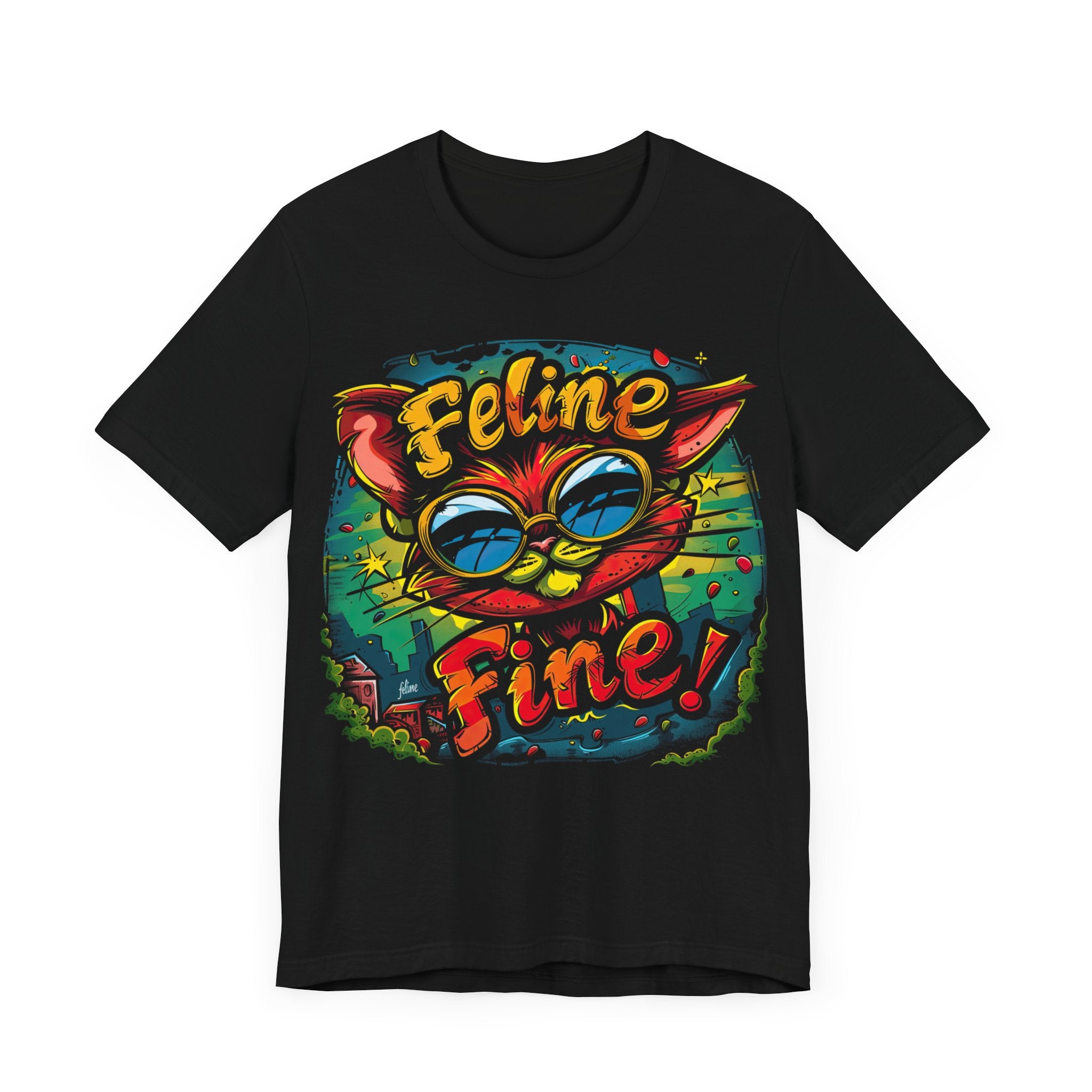 Feline Fine T-Shirt Funny Cat Lover Tee