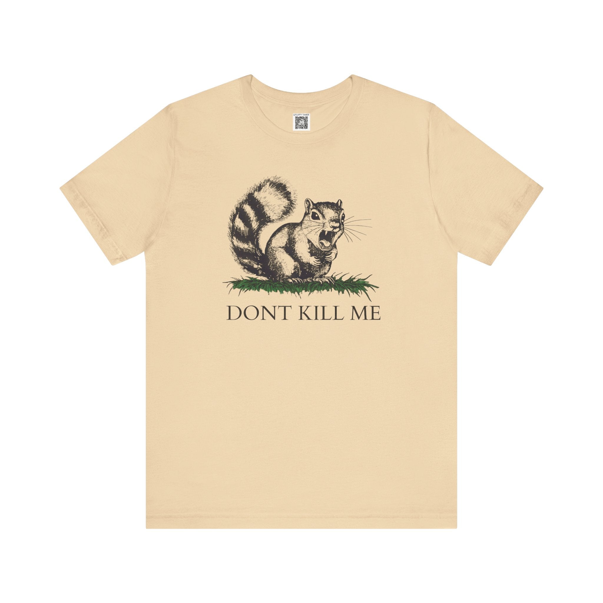 Don't Kill Me Squirrel T-Shirt