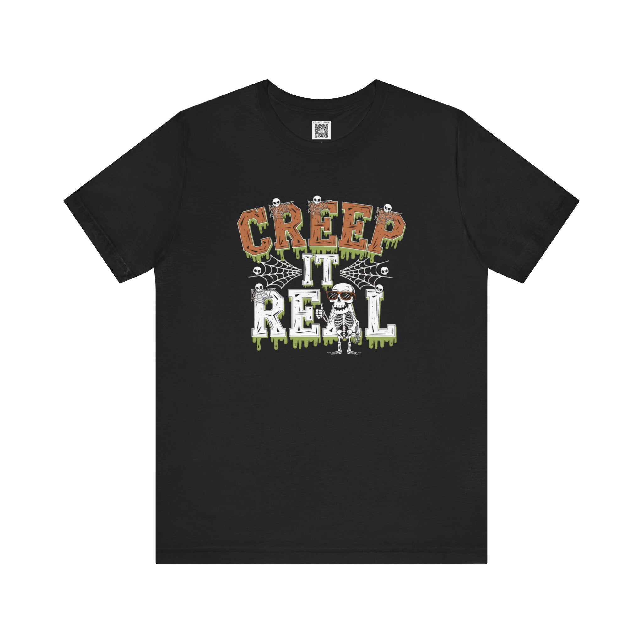 Creep It Real T-Shirt