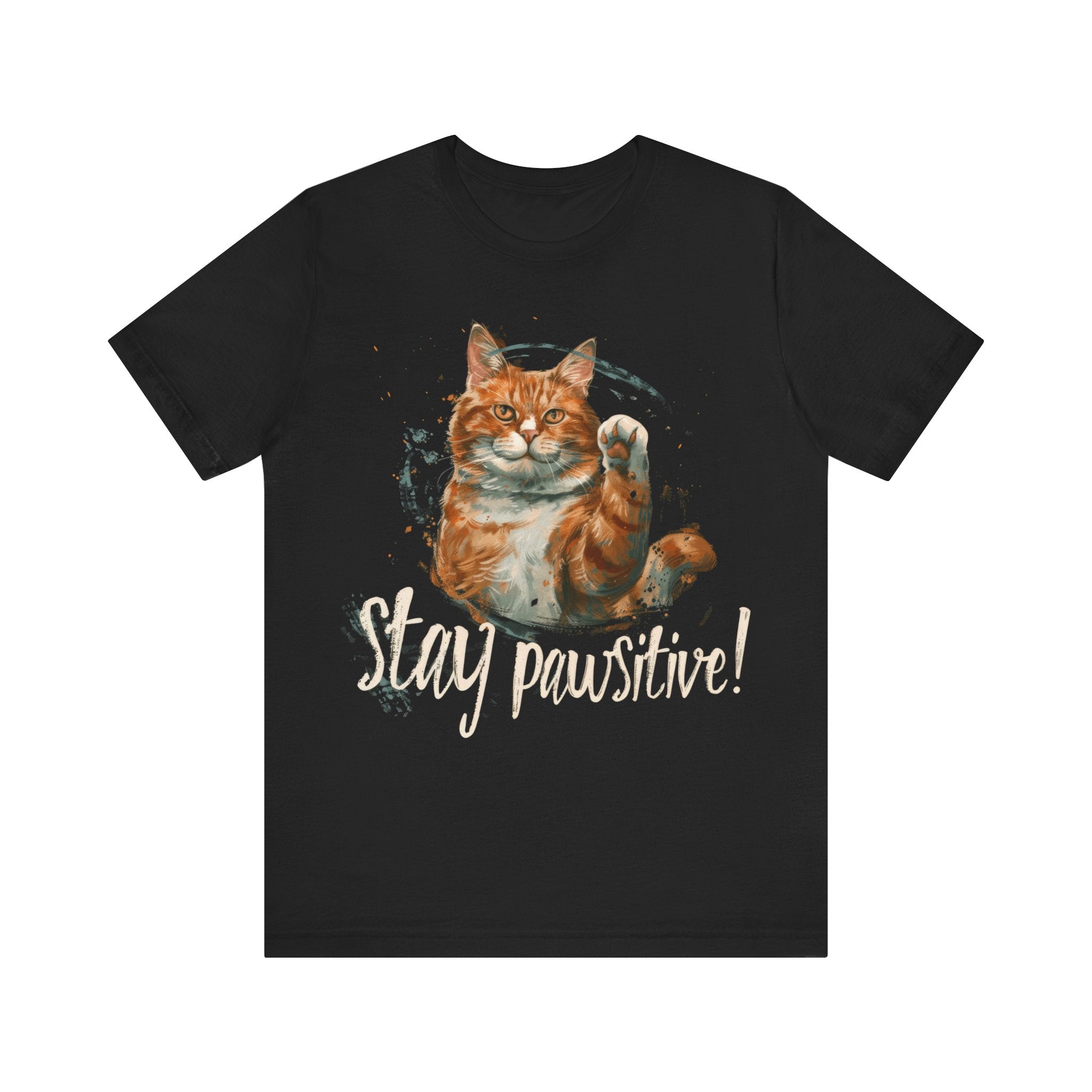 Stay Pawsitive Cat T-Shirt Inspirational Cat Lover Tee