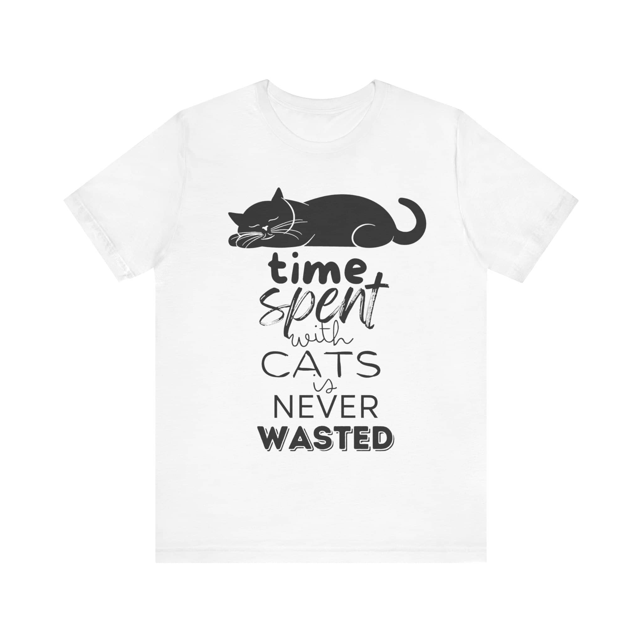 Purrfect Moments Tee - 'Time Spent with Cats is Never Wasted' T-Shirt Unisex Jersey Short Sleeve Tee