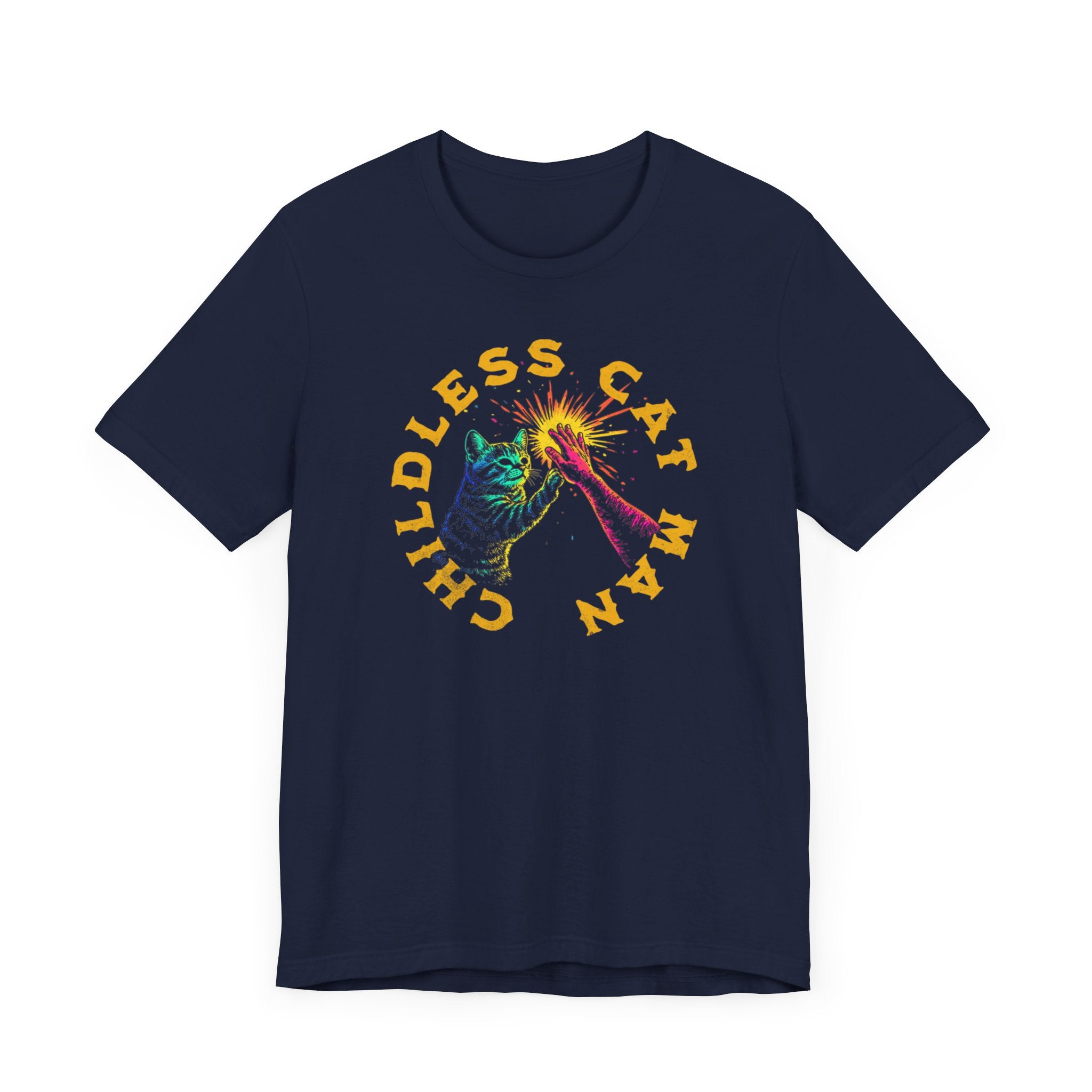 Childless Cat Man Neon High-Five T-Shirt