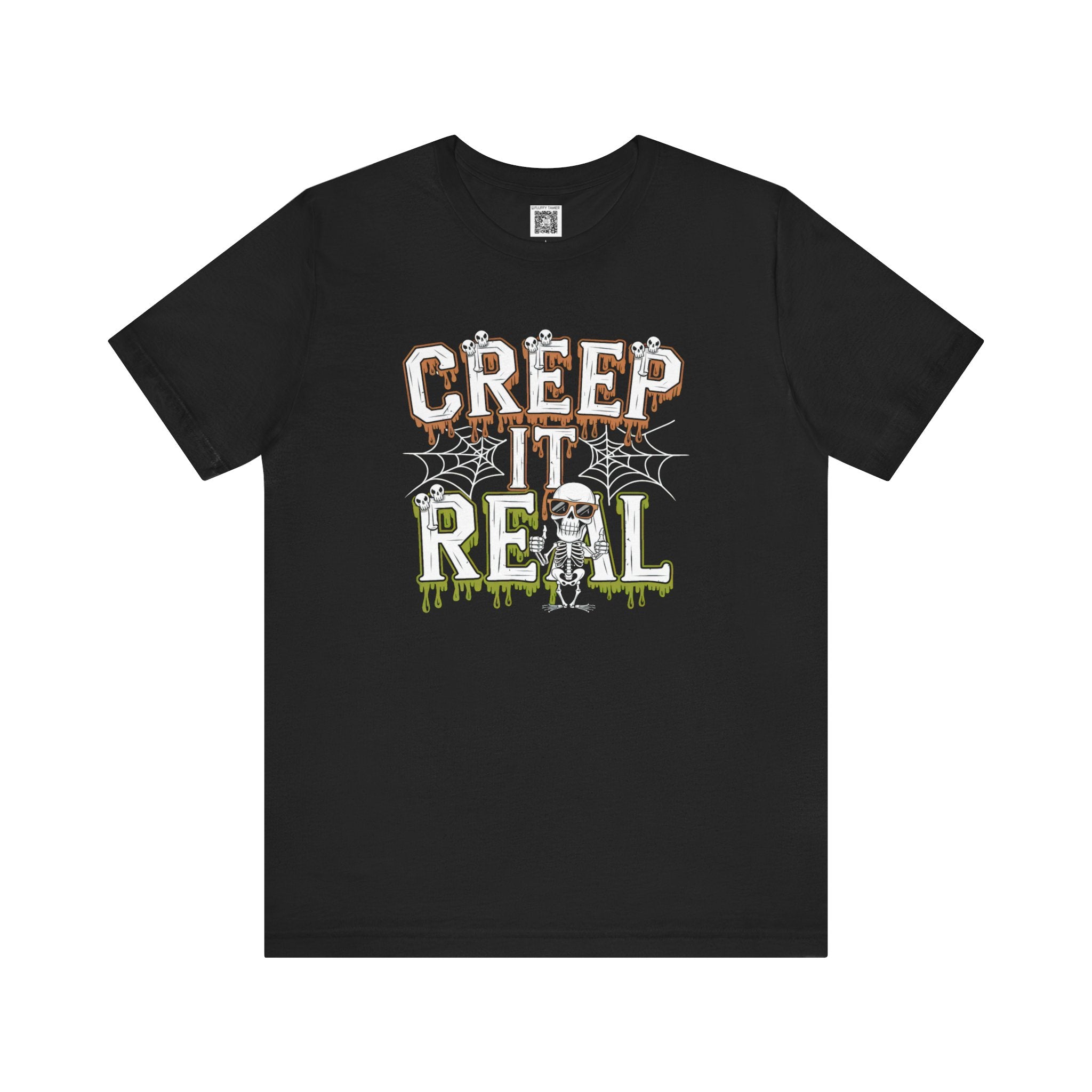 Creep It Real T-Shirt