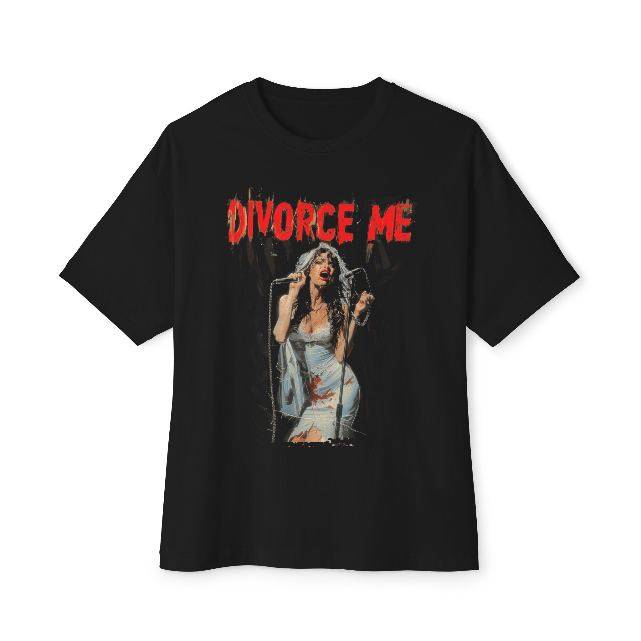 Divorce Me Unisex Oversized Boxy Tee Bold Graphic Statement Shirt