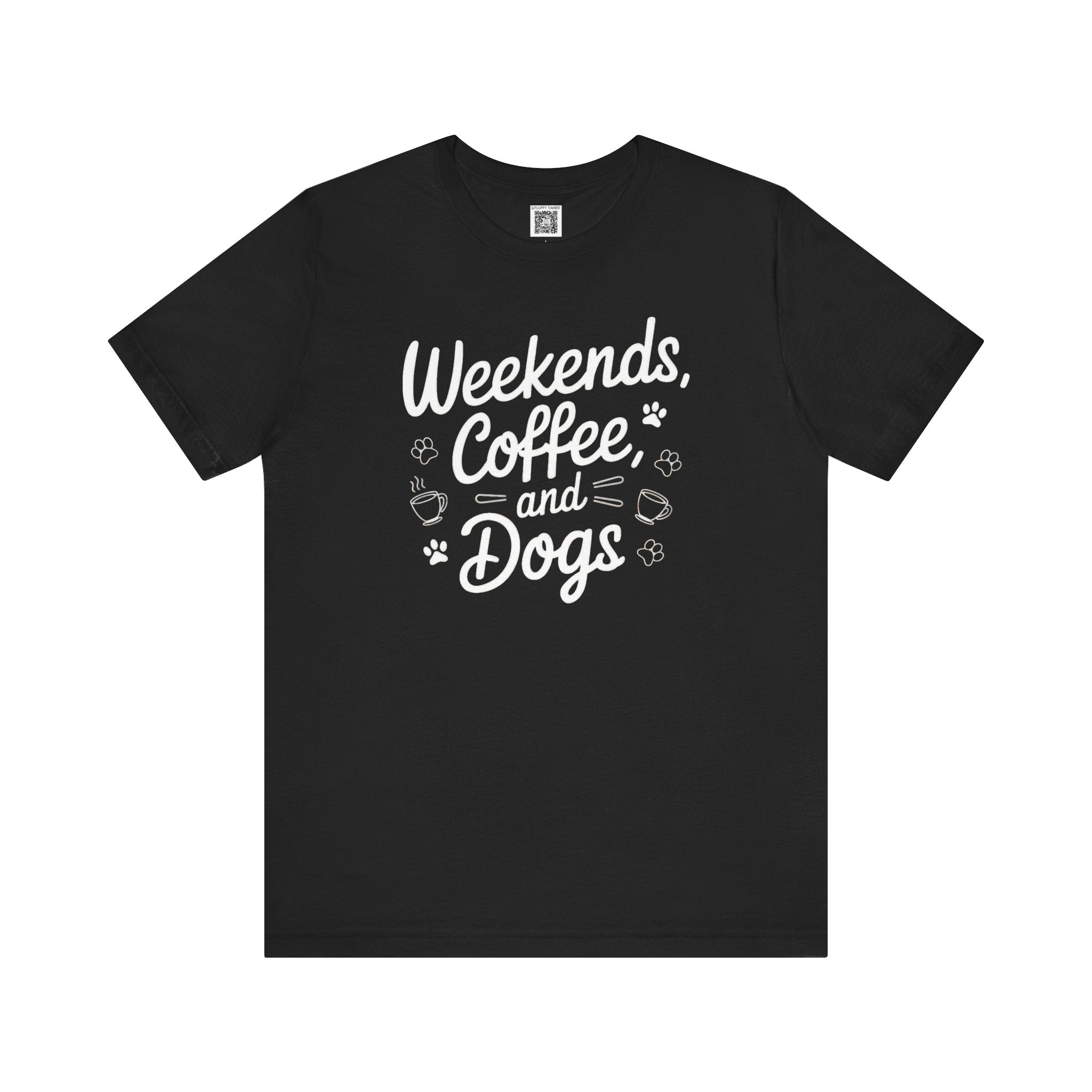 Weekends, Coffee, and Dogs T-Shirt