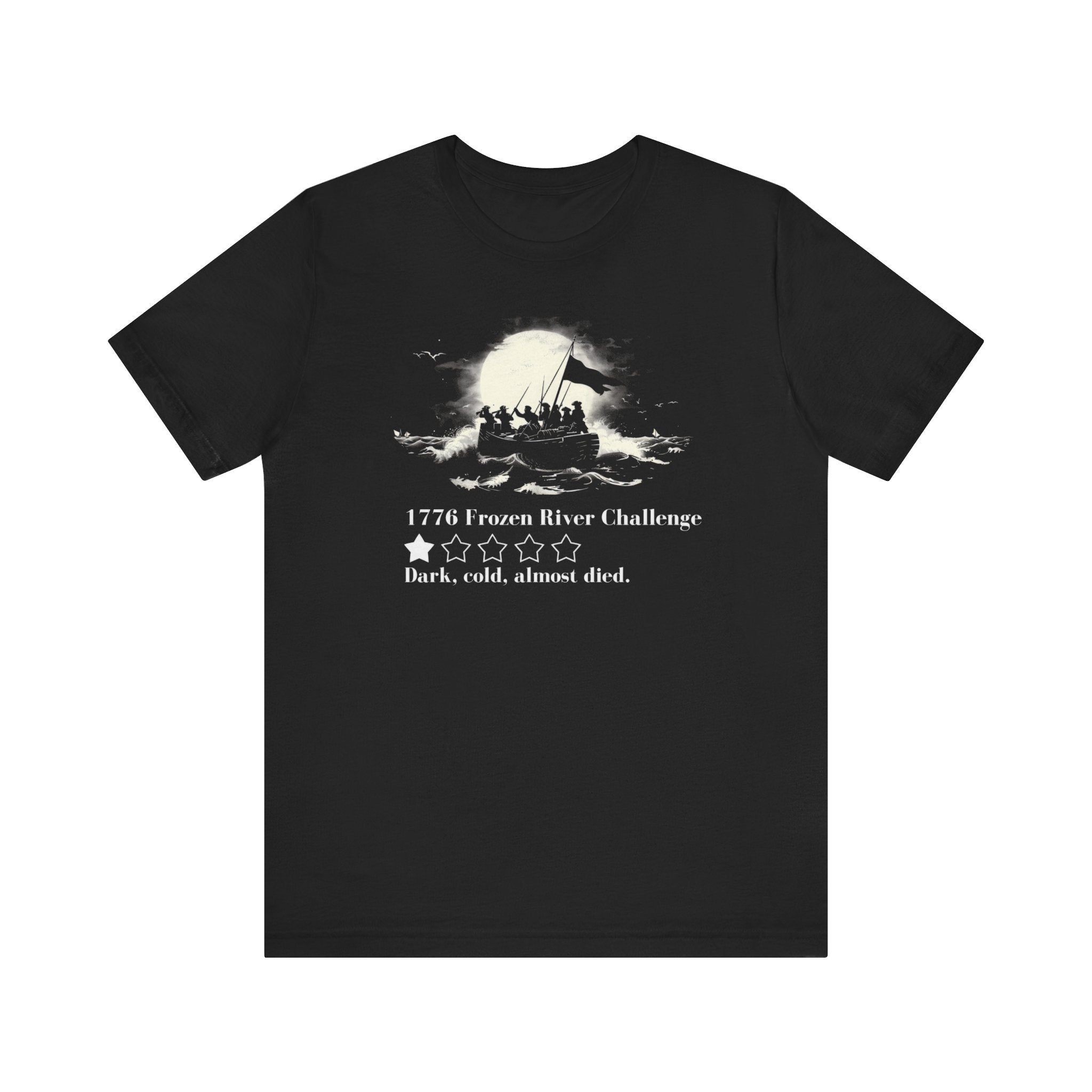 1776 Frozen River Challenge Funny History T-Shirt