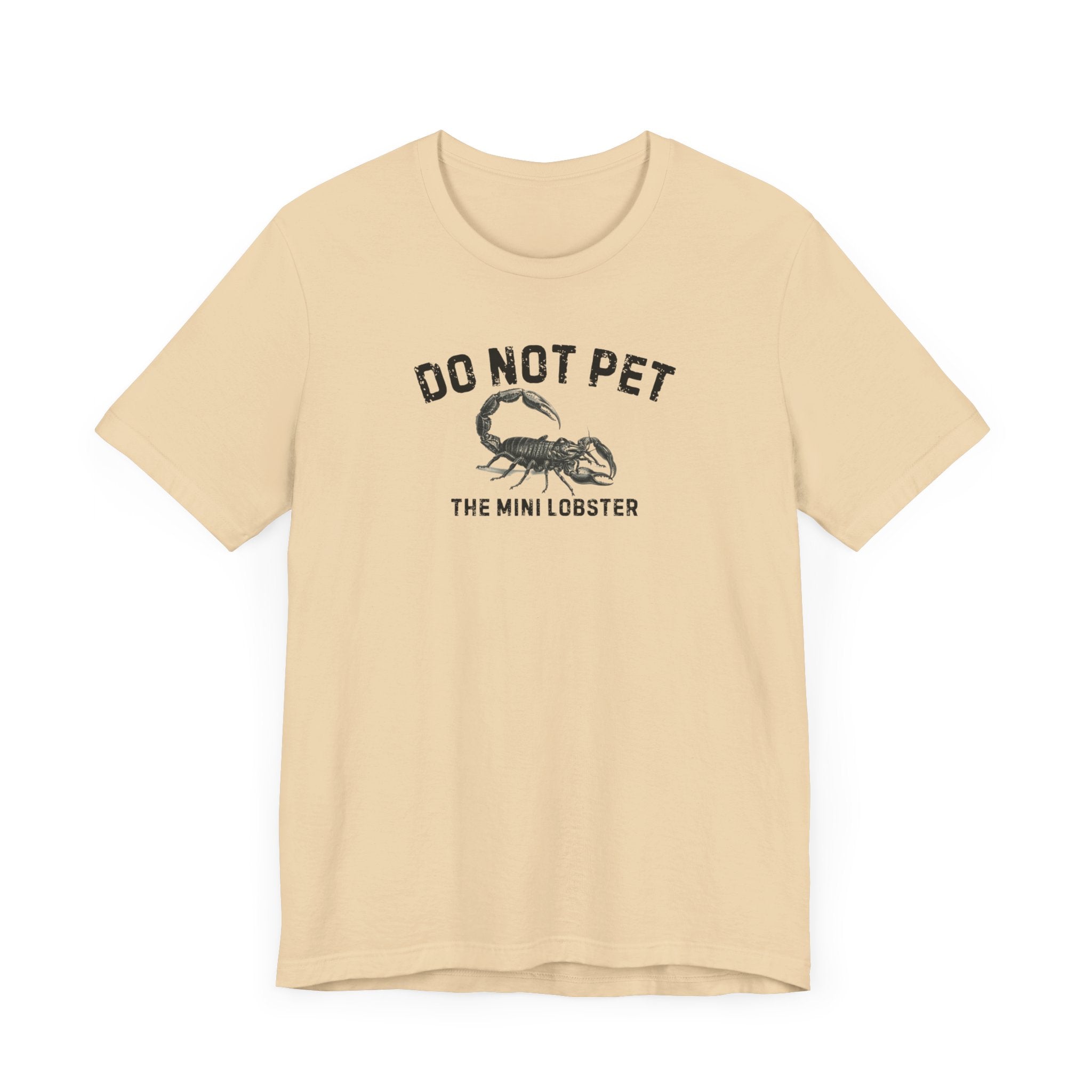 Do Not Pet The Mini Lobster Shirt Funny Scorpion Lover Tee