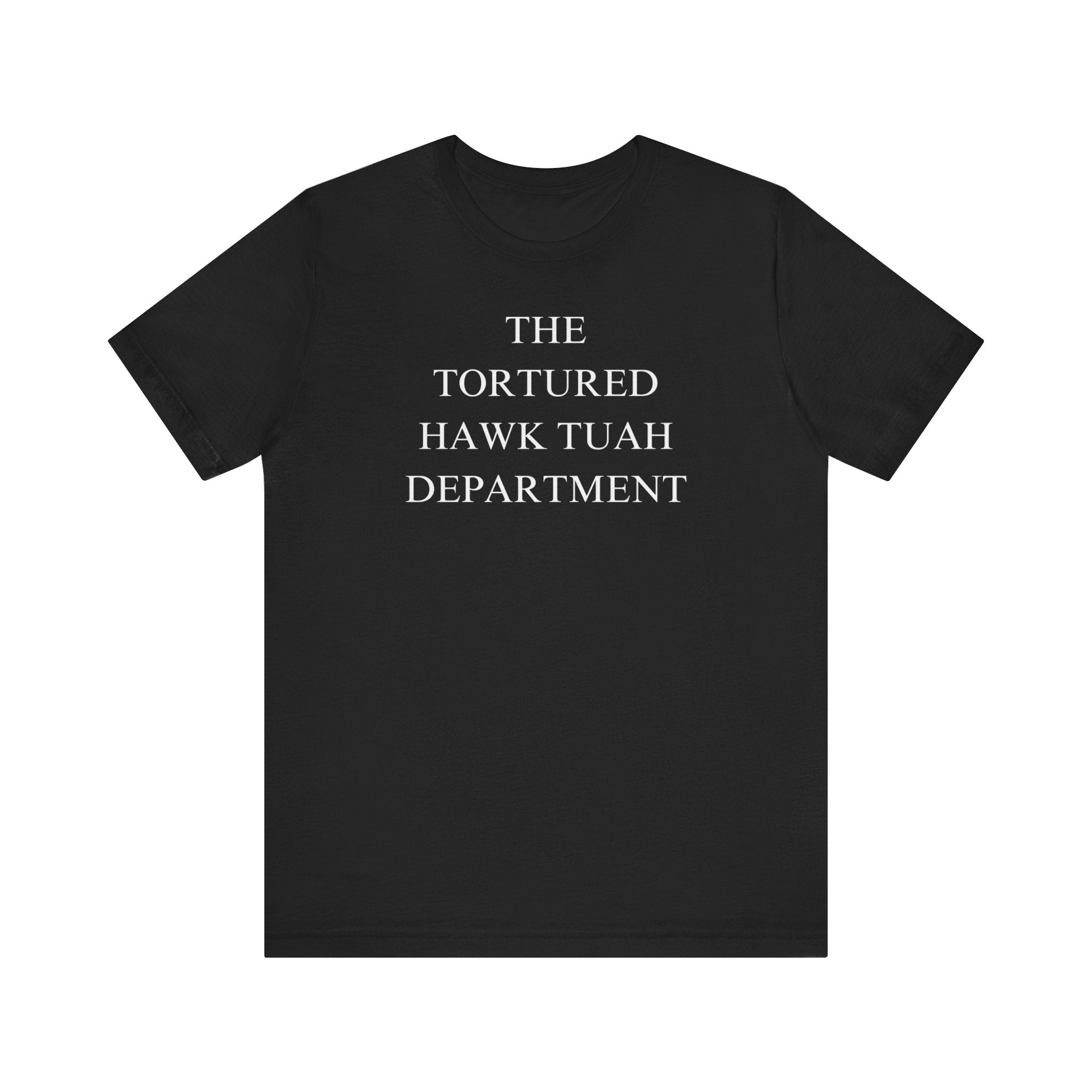 The Tortured Hawk Tuah Department