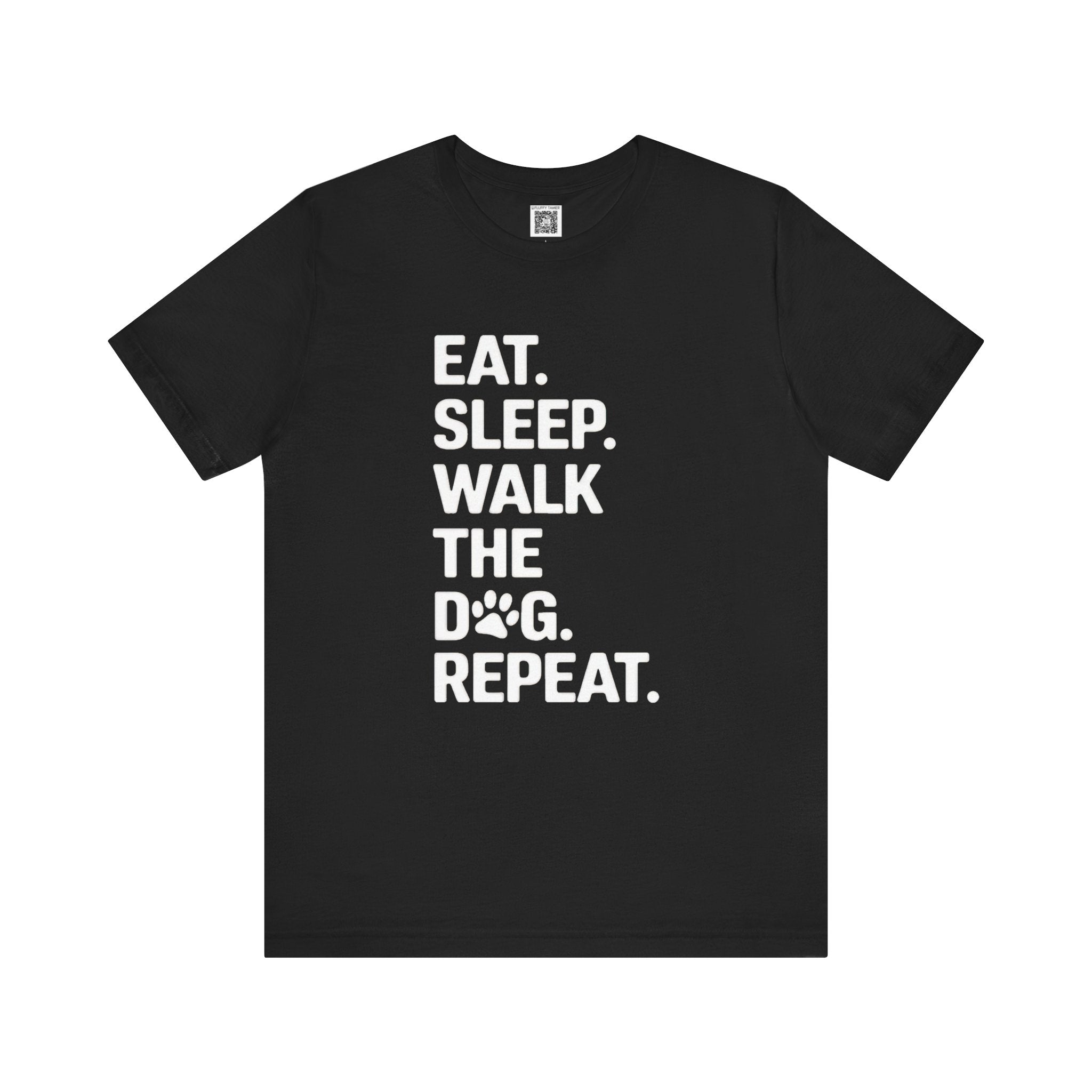 Eat Sleep Walk Dog Repeat T-Shirt