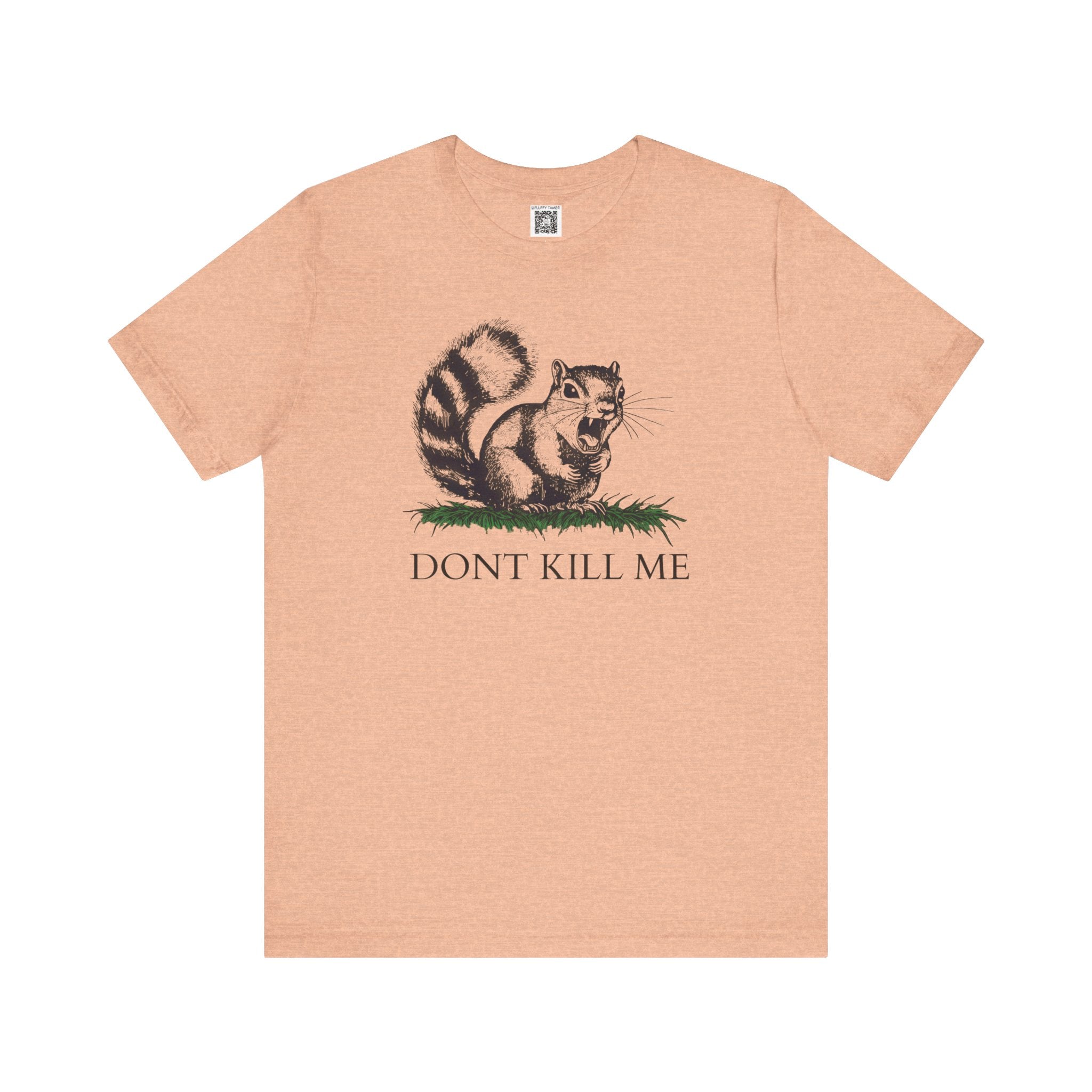 Don't Kill Me Squirrel T-Shirt