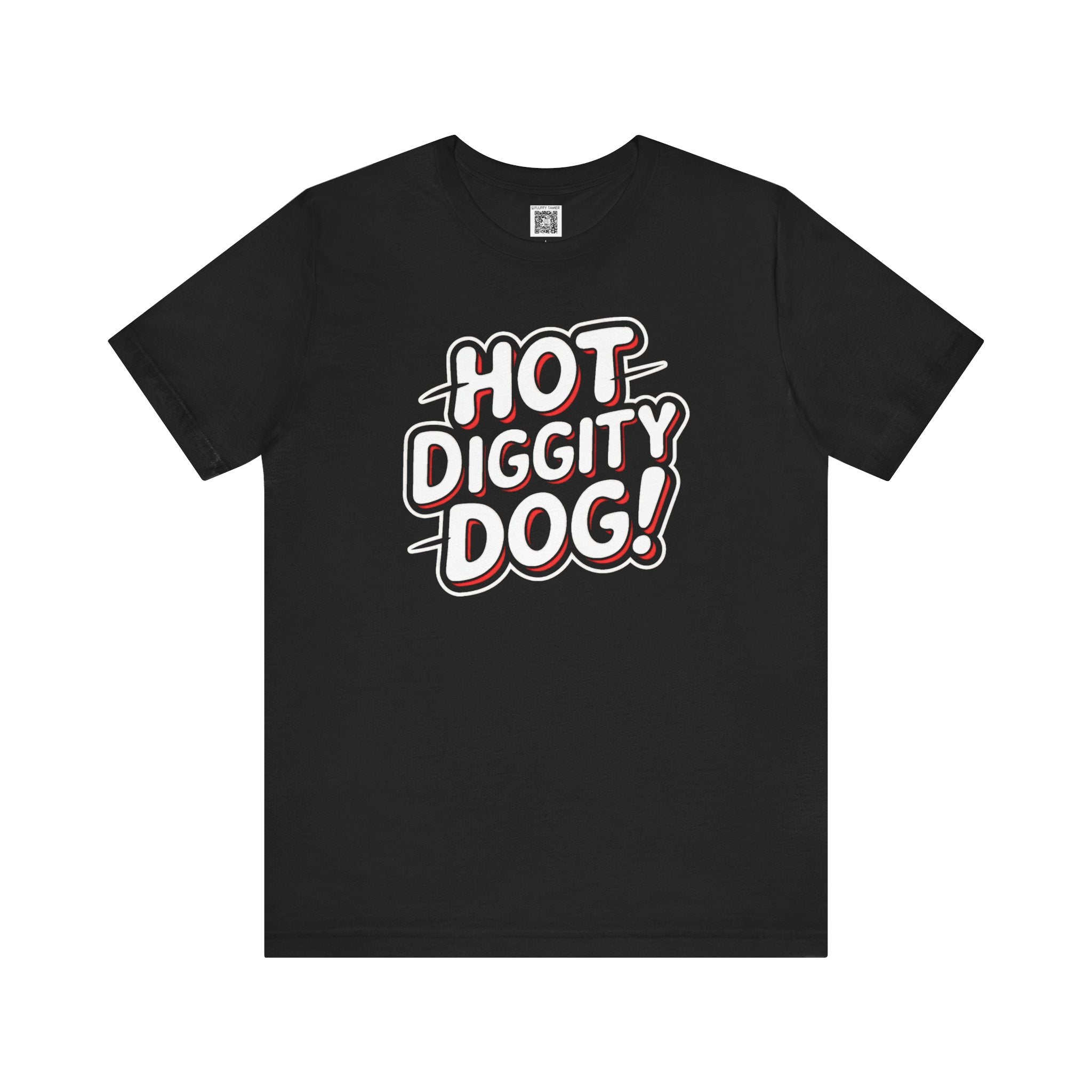 Hot Diggity Dog! T-Shirt