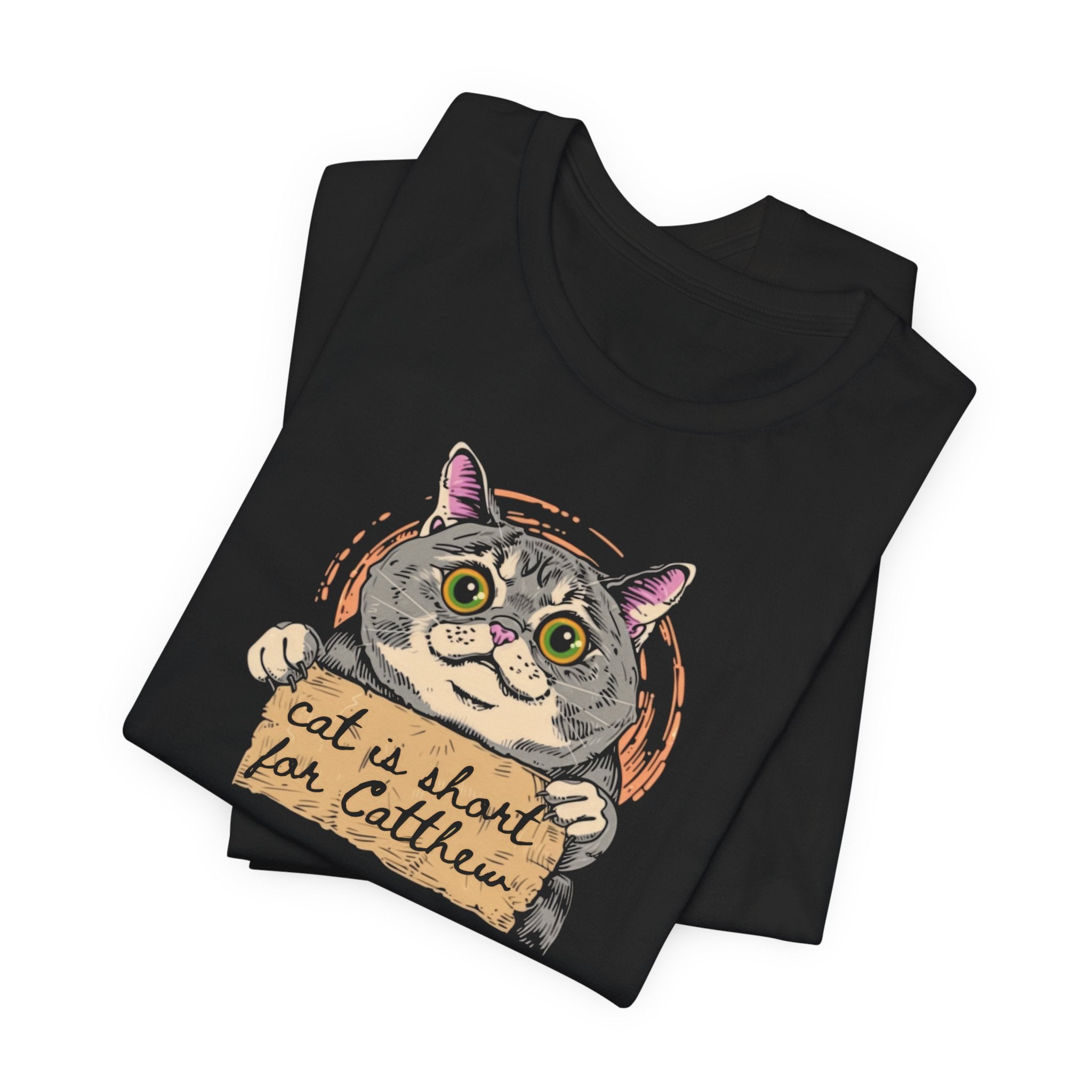 Cat is Short for Catthew Funny Cat Shirt