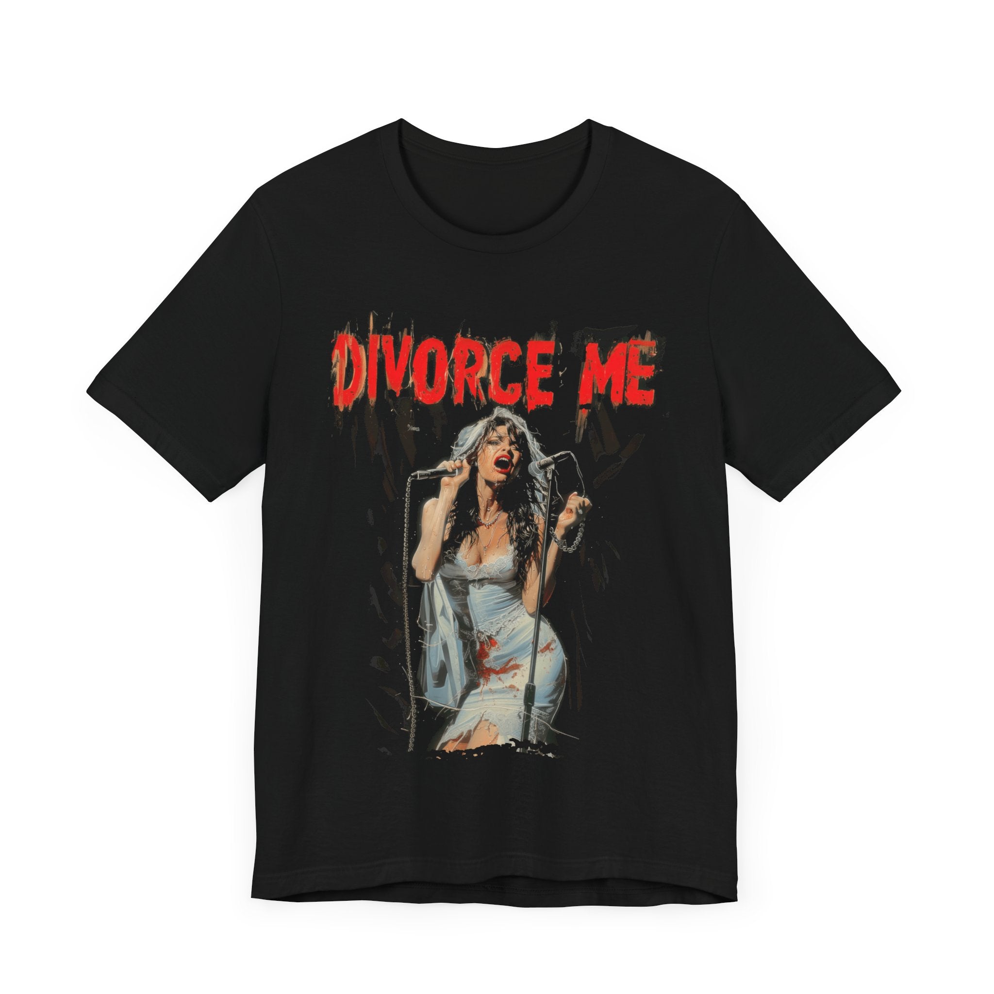 Divorce Me T-Shirt Bold Statement Graphic Tee