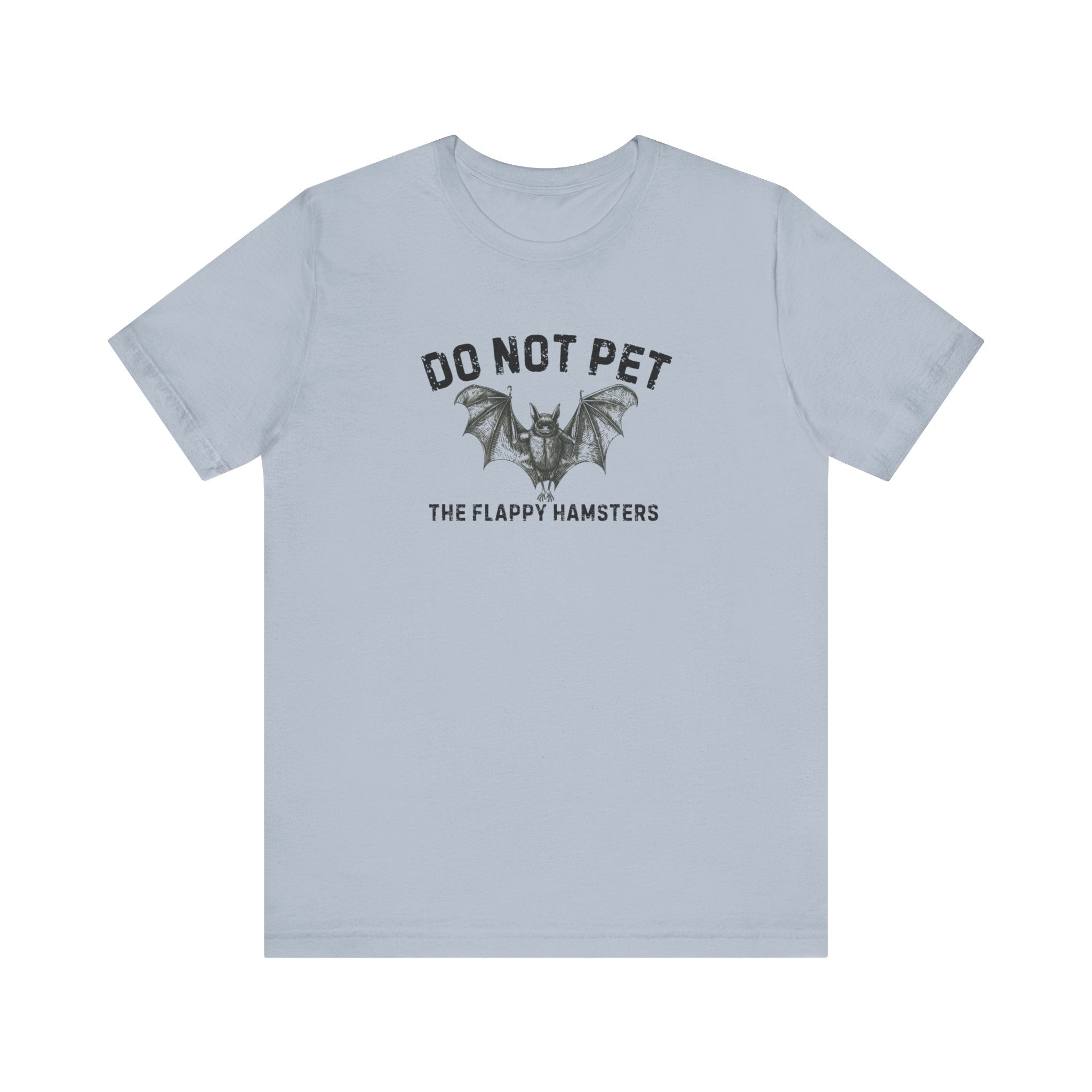 Do Not Pet The Flappy Hamsters Shirt Funny Bat Lover Tee