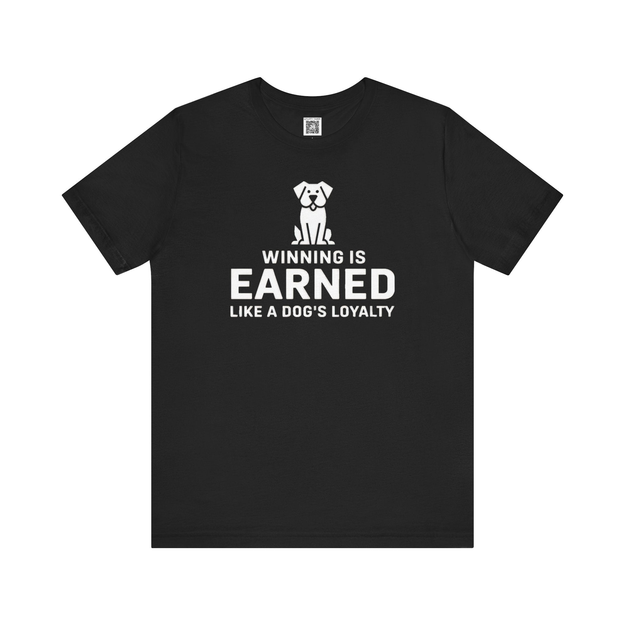 Winning is Earned T-Shirt