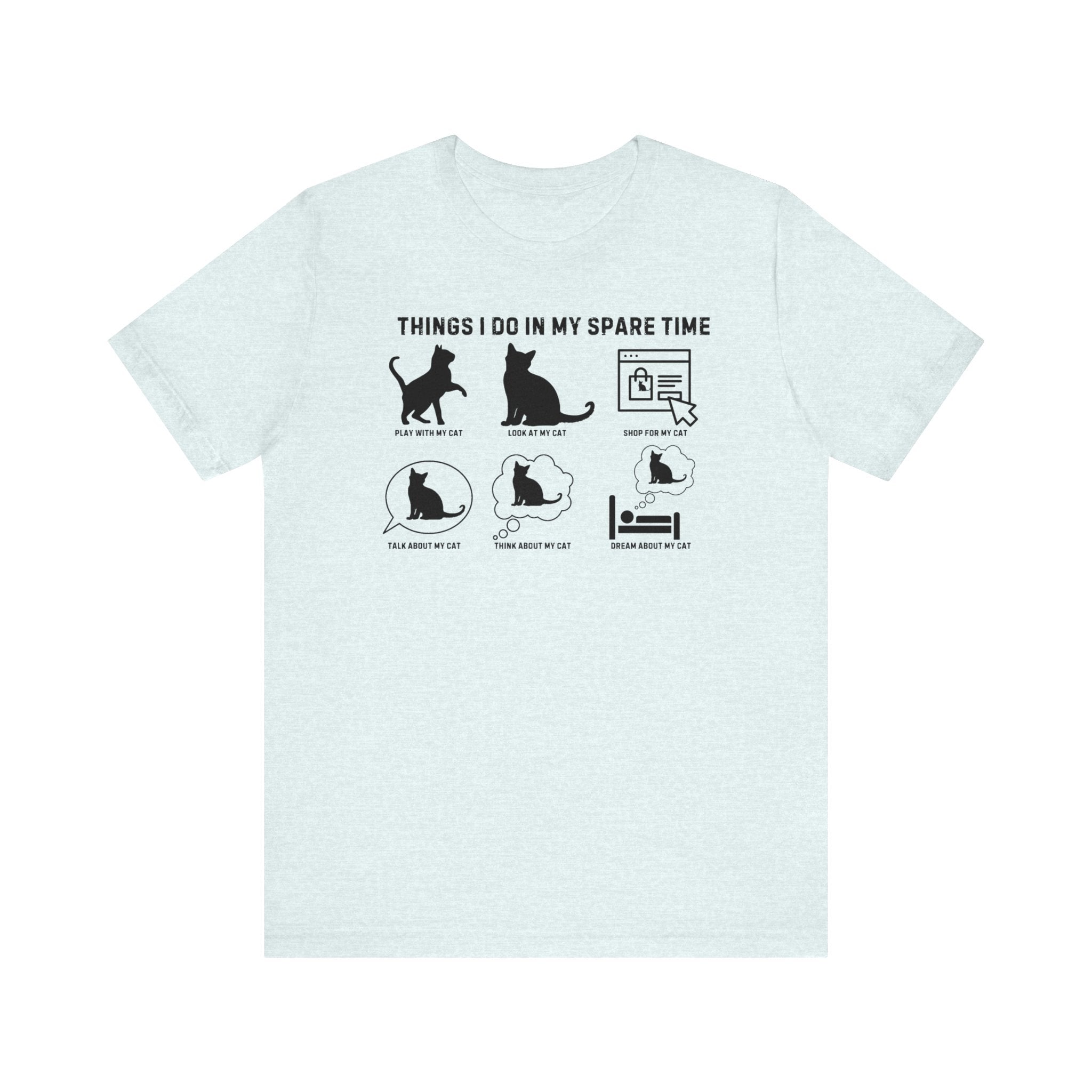 Funny Cat Lover T-Shirt Spare Time Activities