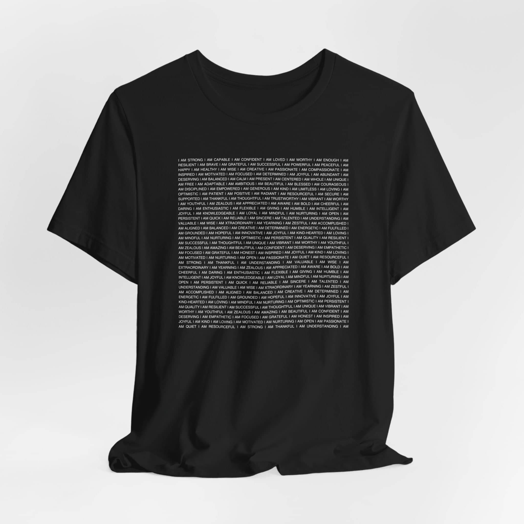 Positive Affirmations Typography T-Shirt