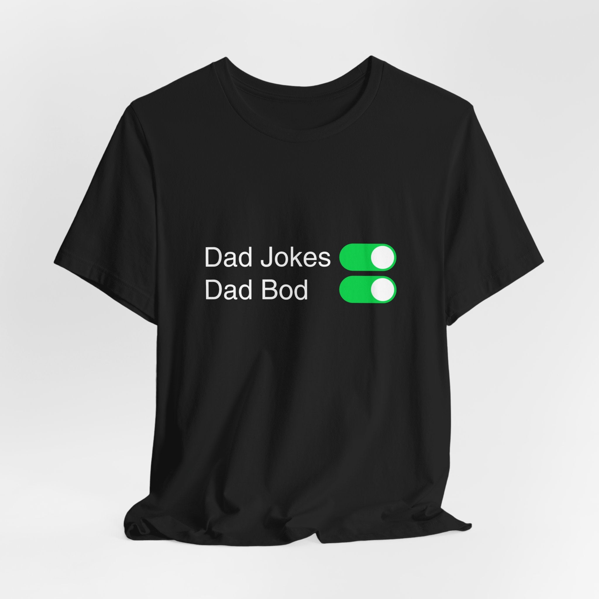 Dad Jokes Dad Bod On Shirt Funny Father’s Day Tee