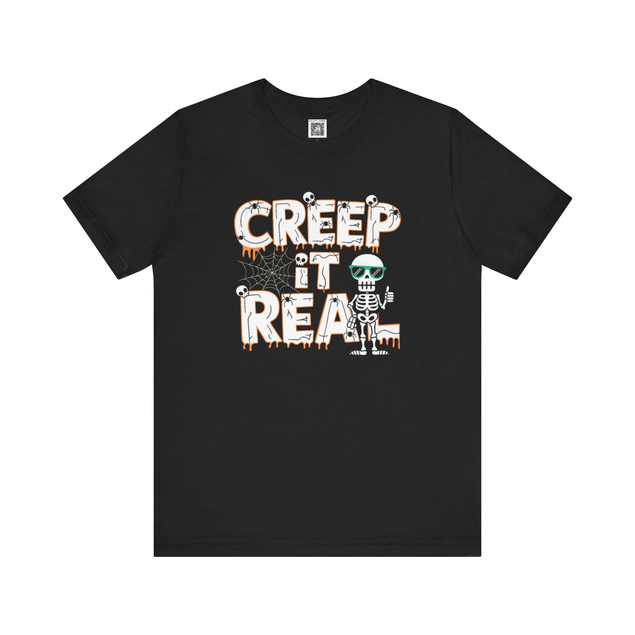 Creep It Real T-Shirt