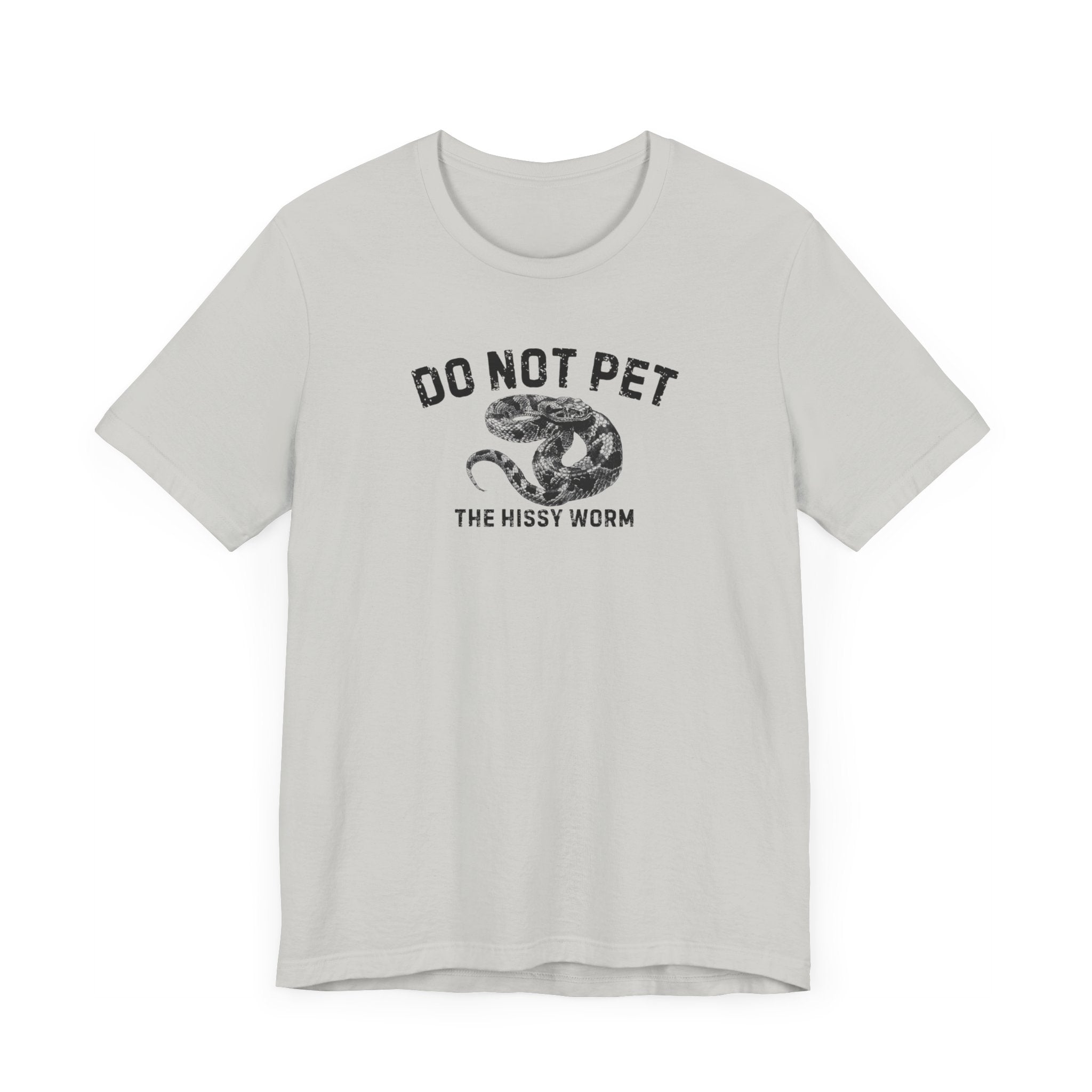 Do Not Pet The Hissy Worm Shirt Funny Snake Lover Tee