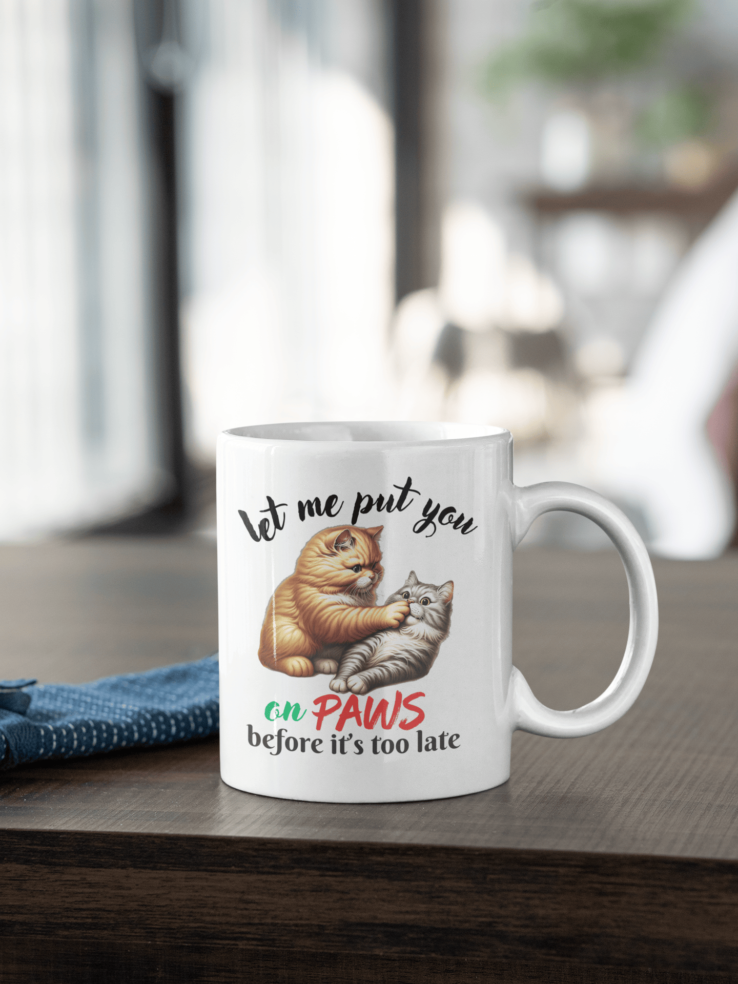 Let Me Put You on PAWS Cat-Themed White Mug